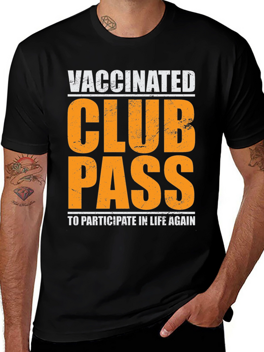 Vaccinated Club Pass Graphic Tee