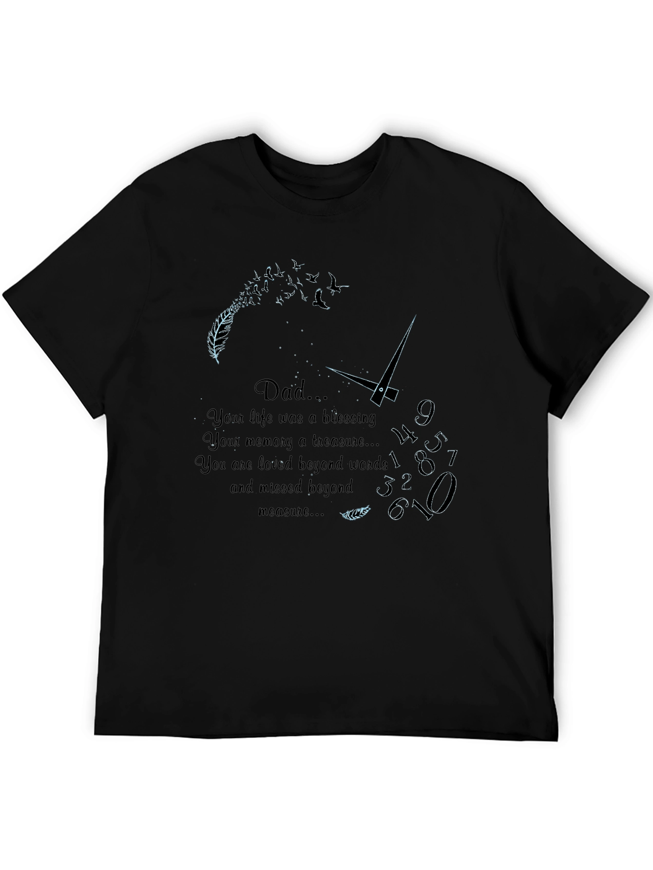 Dad Memorial T-Shirt - Loved Beyond Words