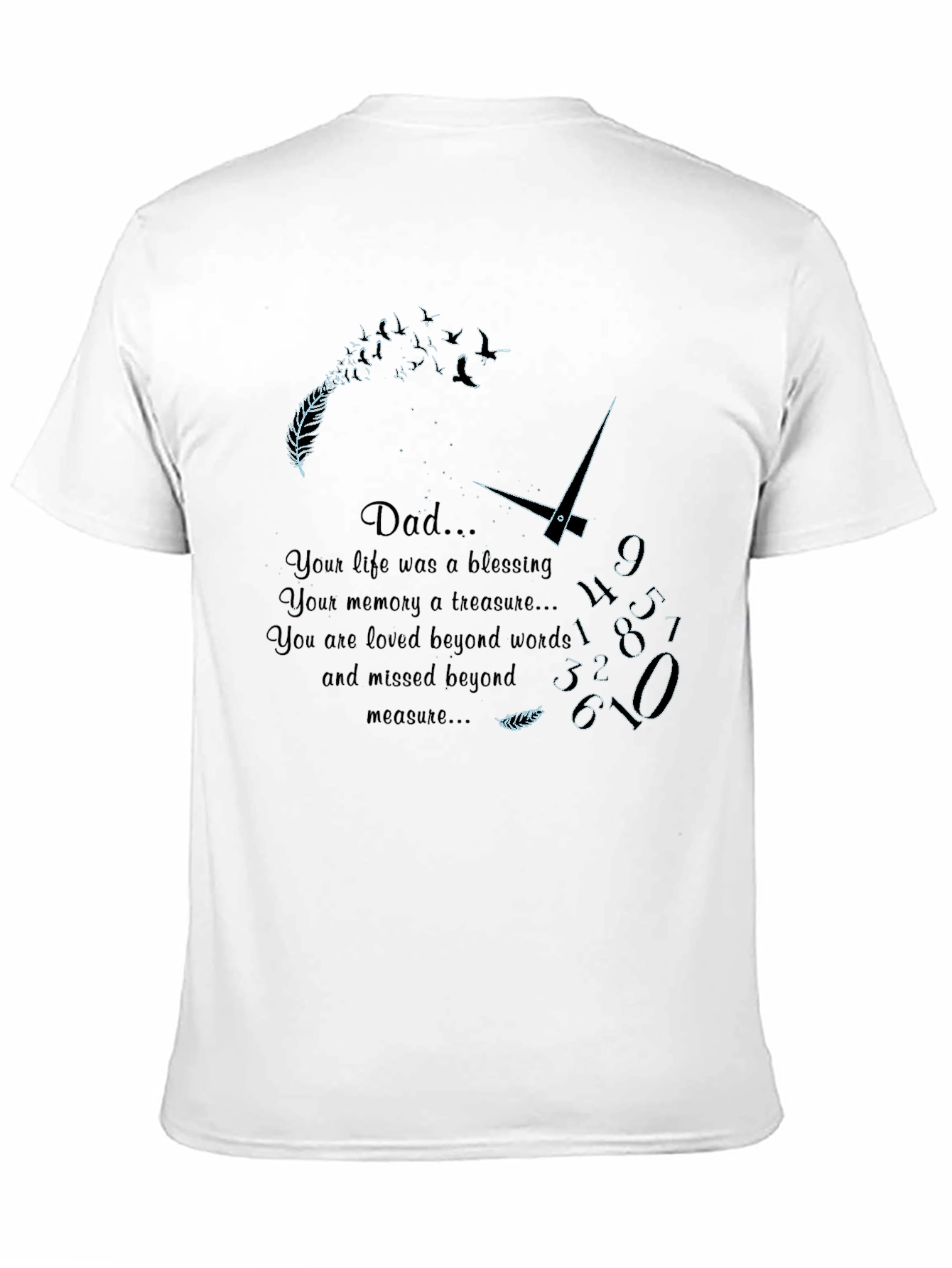 Dad Memorial T-Shirt - Loved Beyond Words