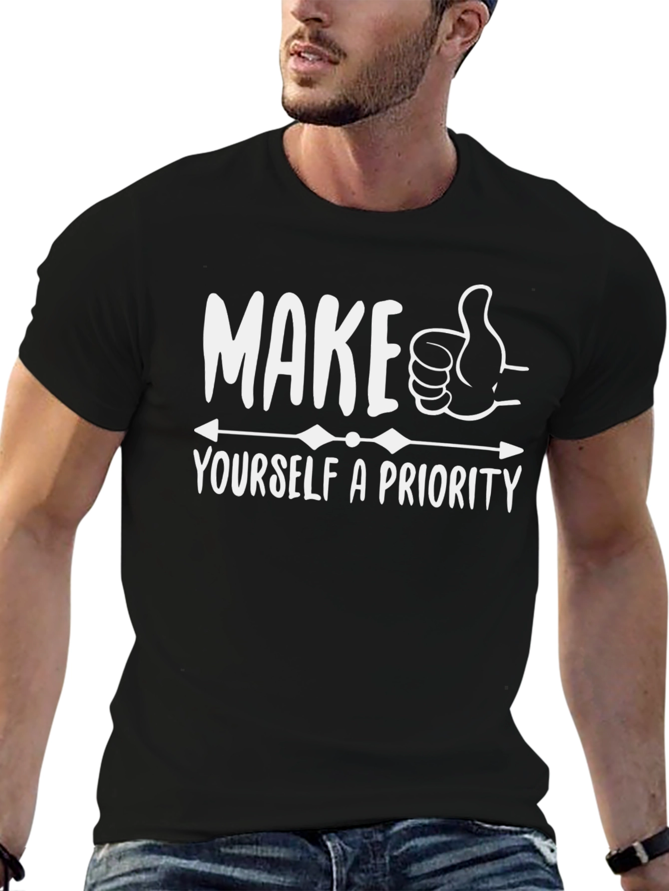 Make Yourself a Priority Graphic T-Shirt