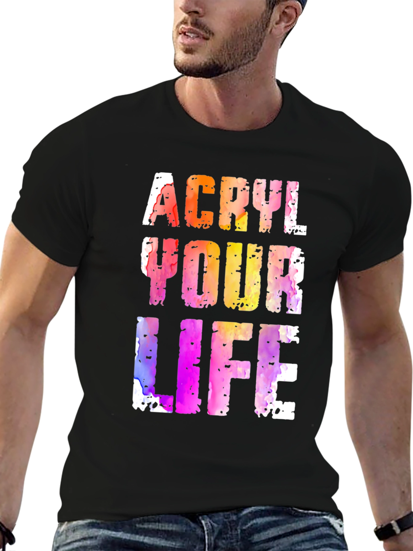 Acryl Your Life Graphic Tee - Unique Artistic Design