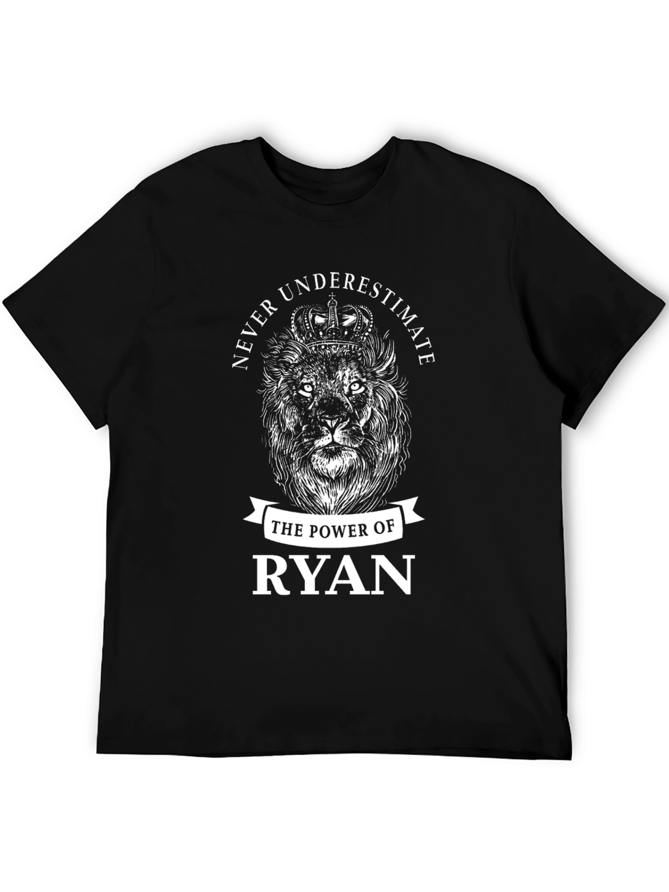Never Underestimate The Power of Ryan Lion T-Shirt
