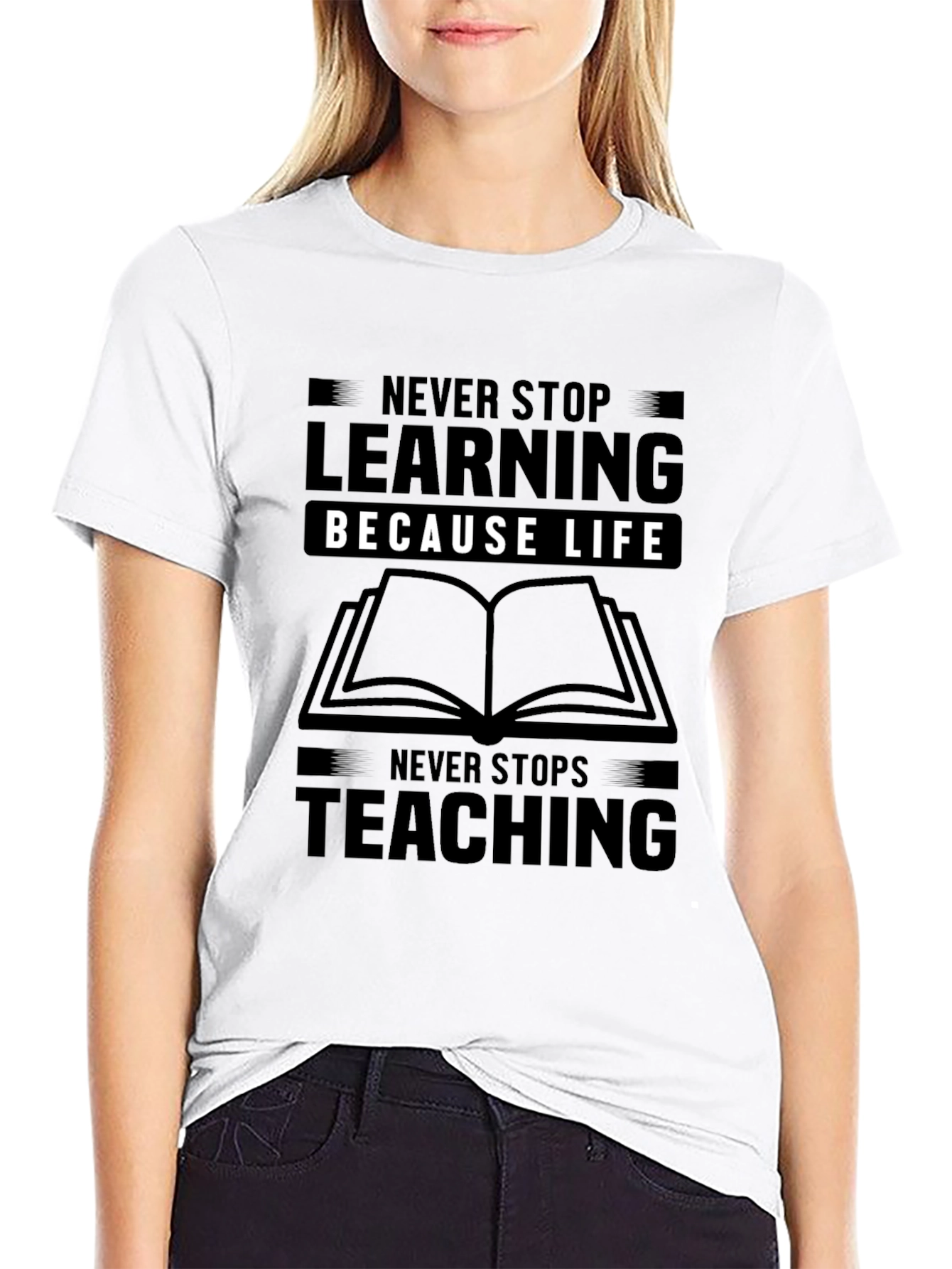 Never Stop Learning Graphic Tee