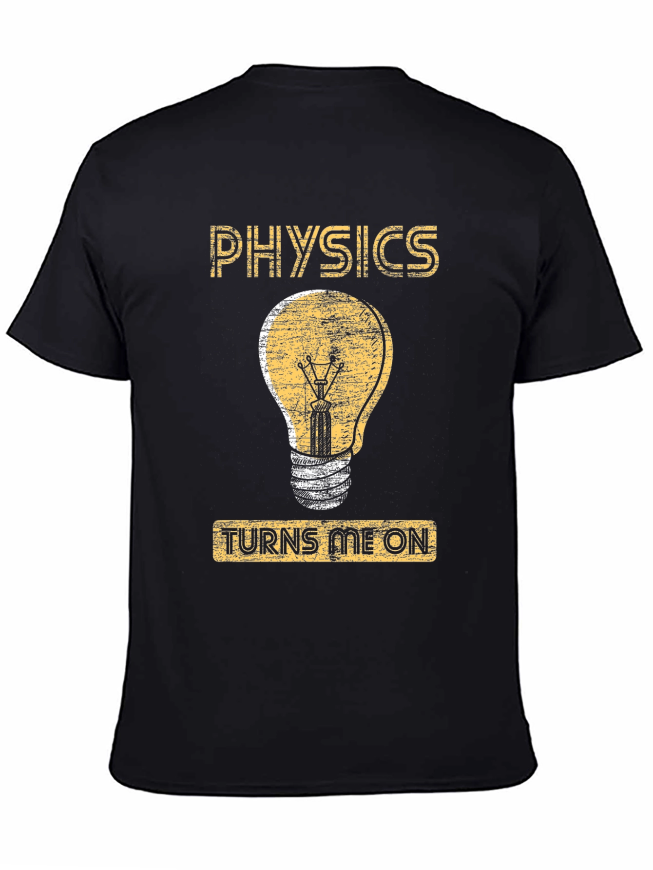 Physics Turns Me On T-Shirt - Funny Science Tee