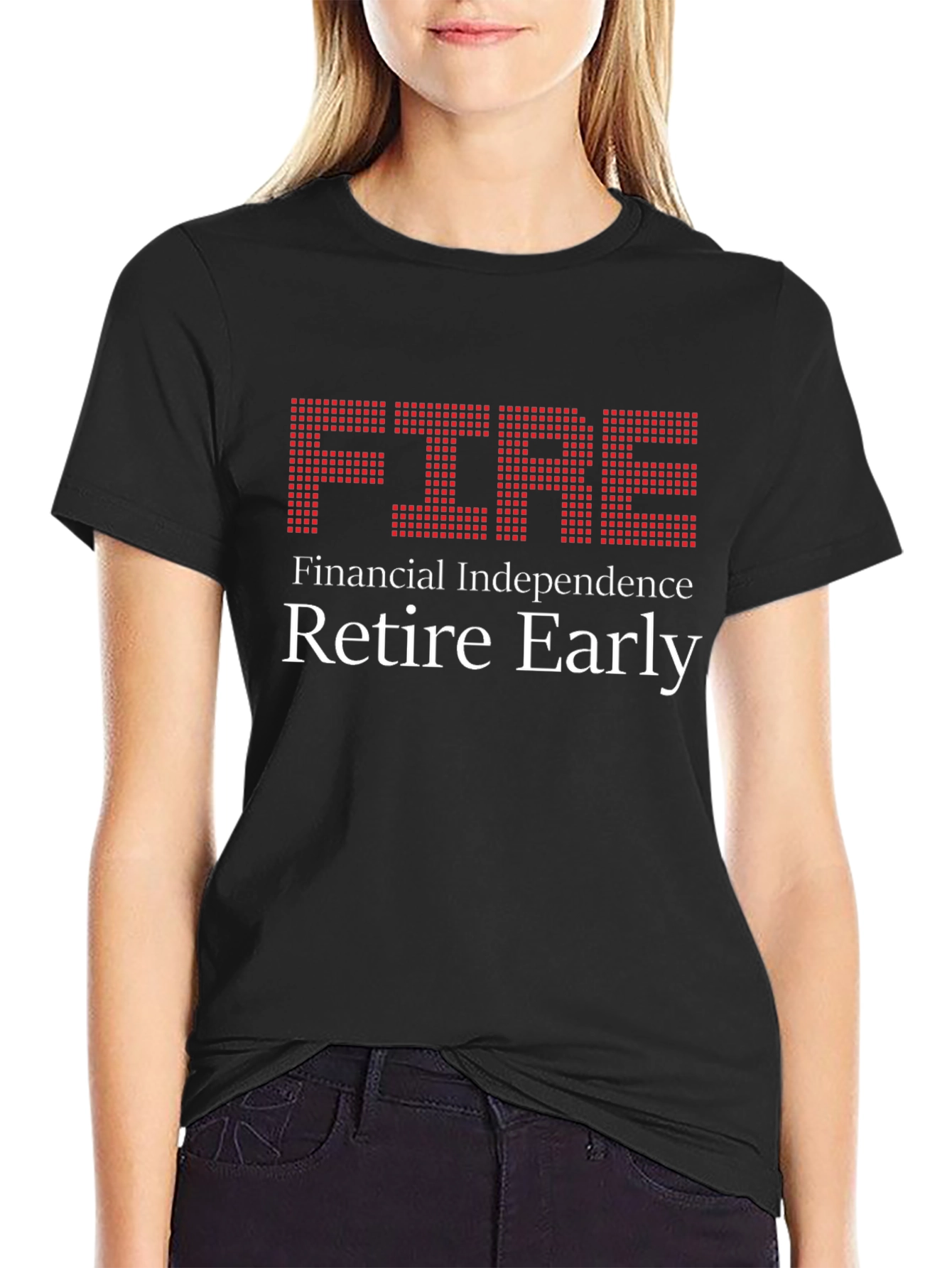 FIRE - Financial Independence Retire Early T-Shirt