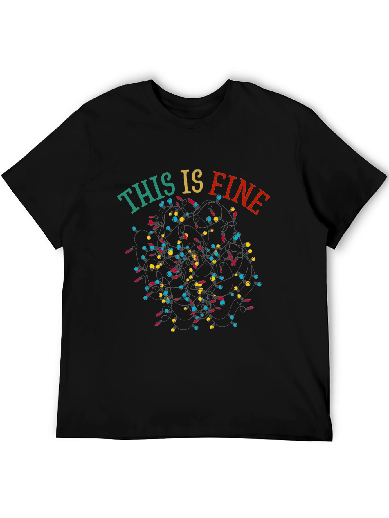 This Is Fine Christmas Lights T-Shirt