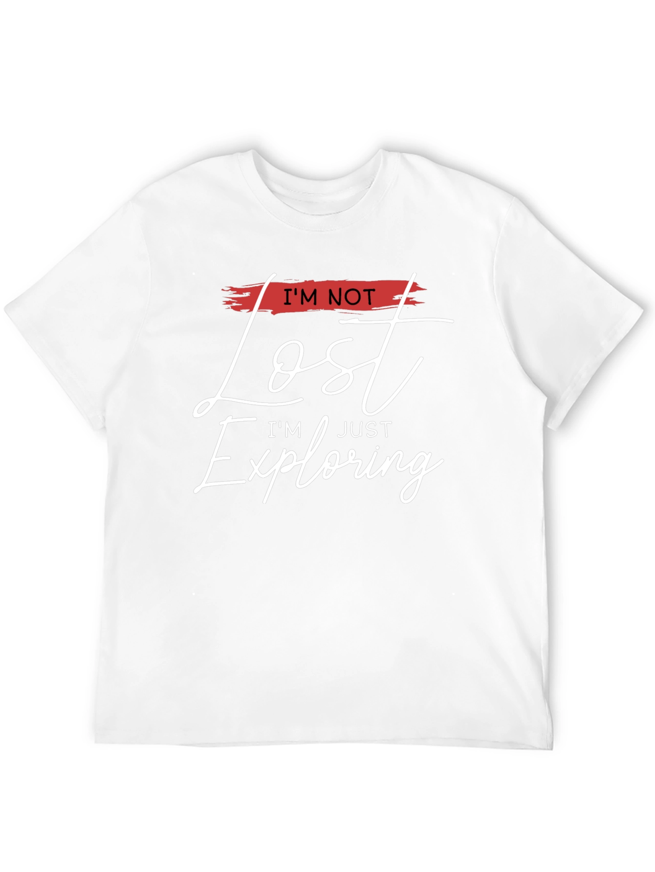 Im Not Lost Im Exploring Black Tee