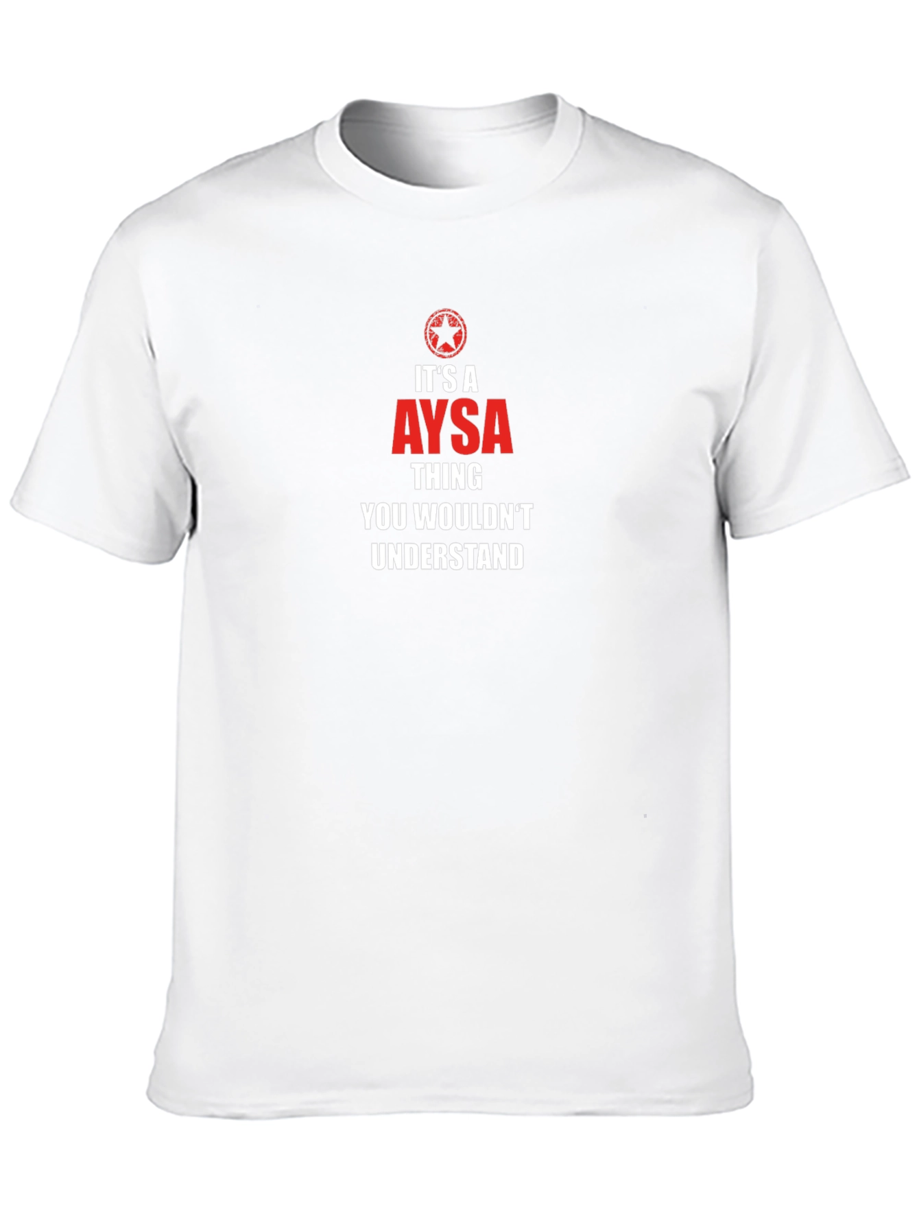 Aysa Thing You Wouldnt Understand T-Shirt