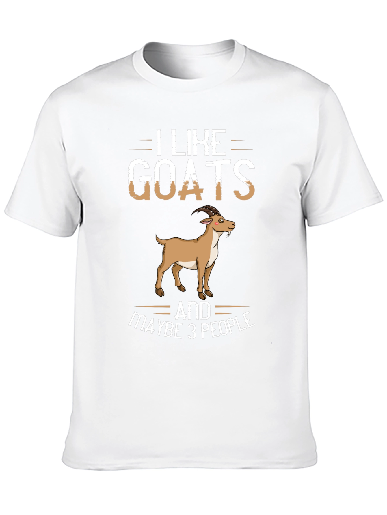 I Like Goats and Maybe 3 People Graphic Tee
