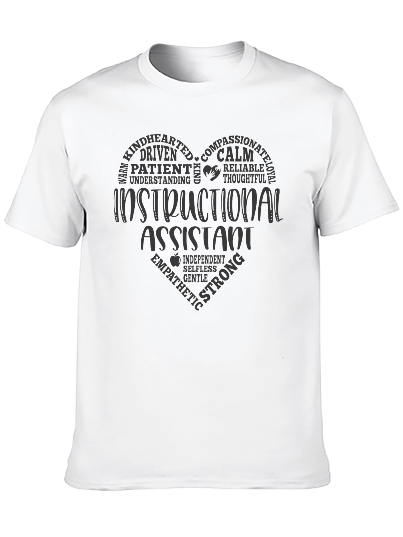 Instructional Assistant Heart T-Shirt - Compassionate Teacher Tee