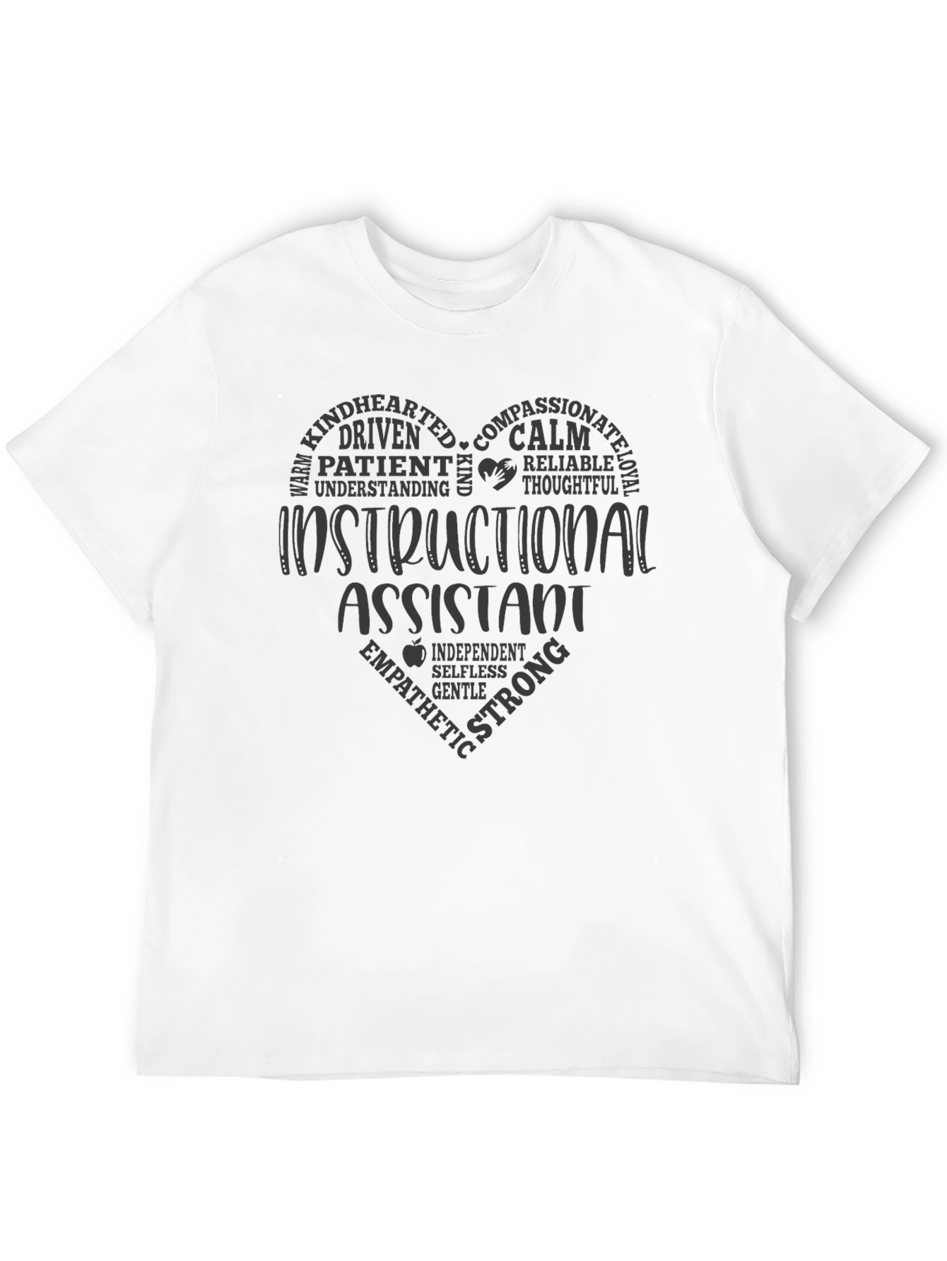 Instructional Assistant Heart T-Shirt - Compassionate Teacher Tee