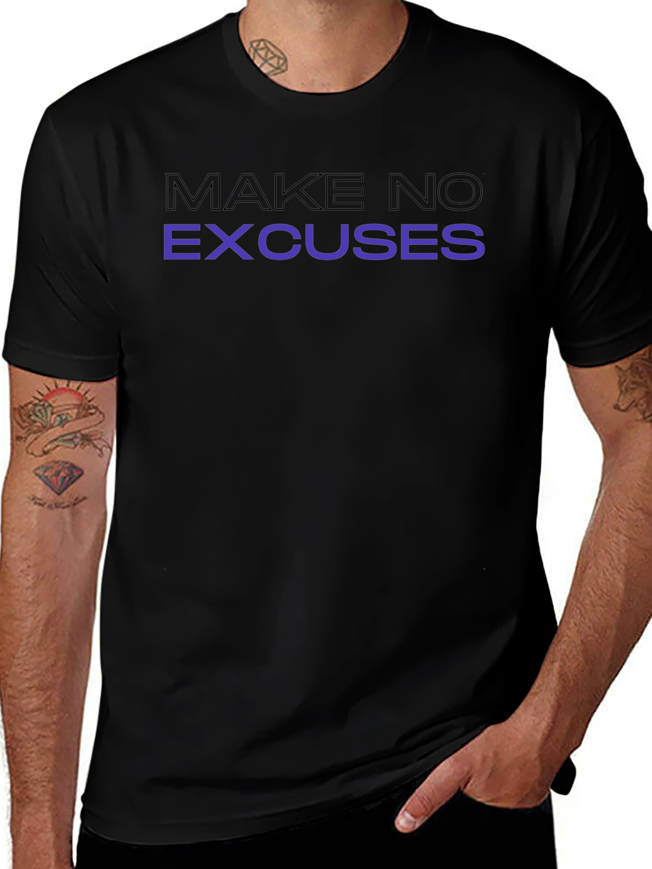 Make No Excuses Graphic T-Shirt