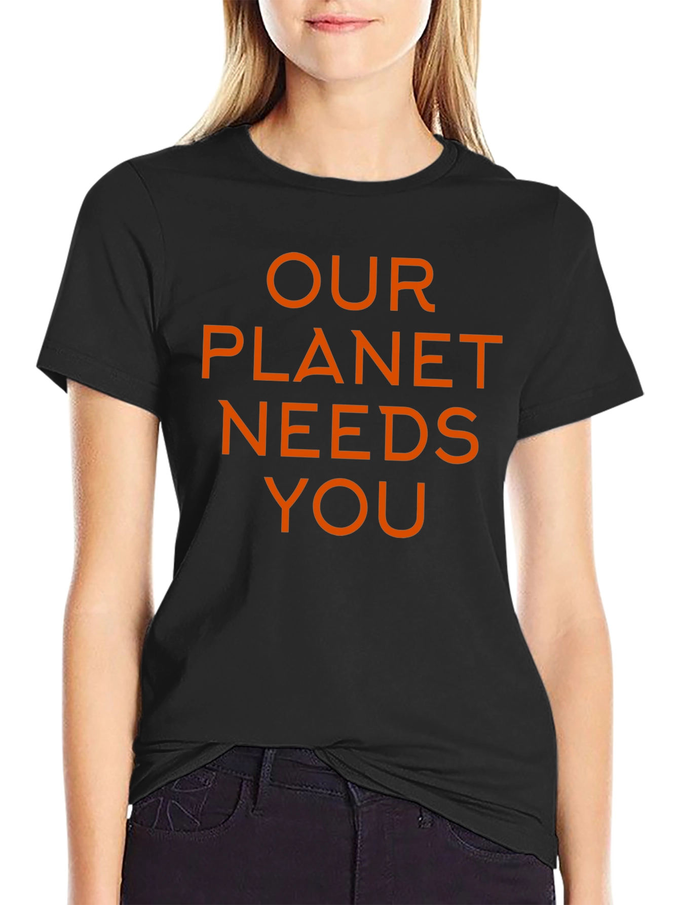 Our Planet Needs You T-Shirt