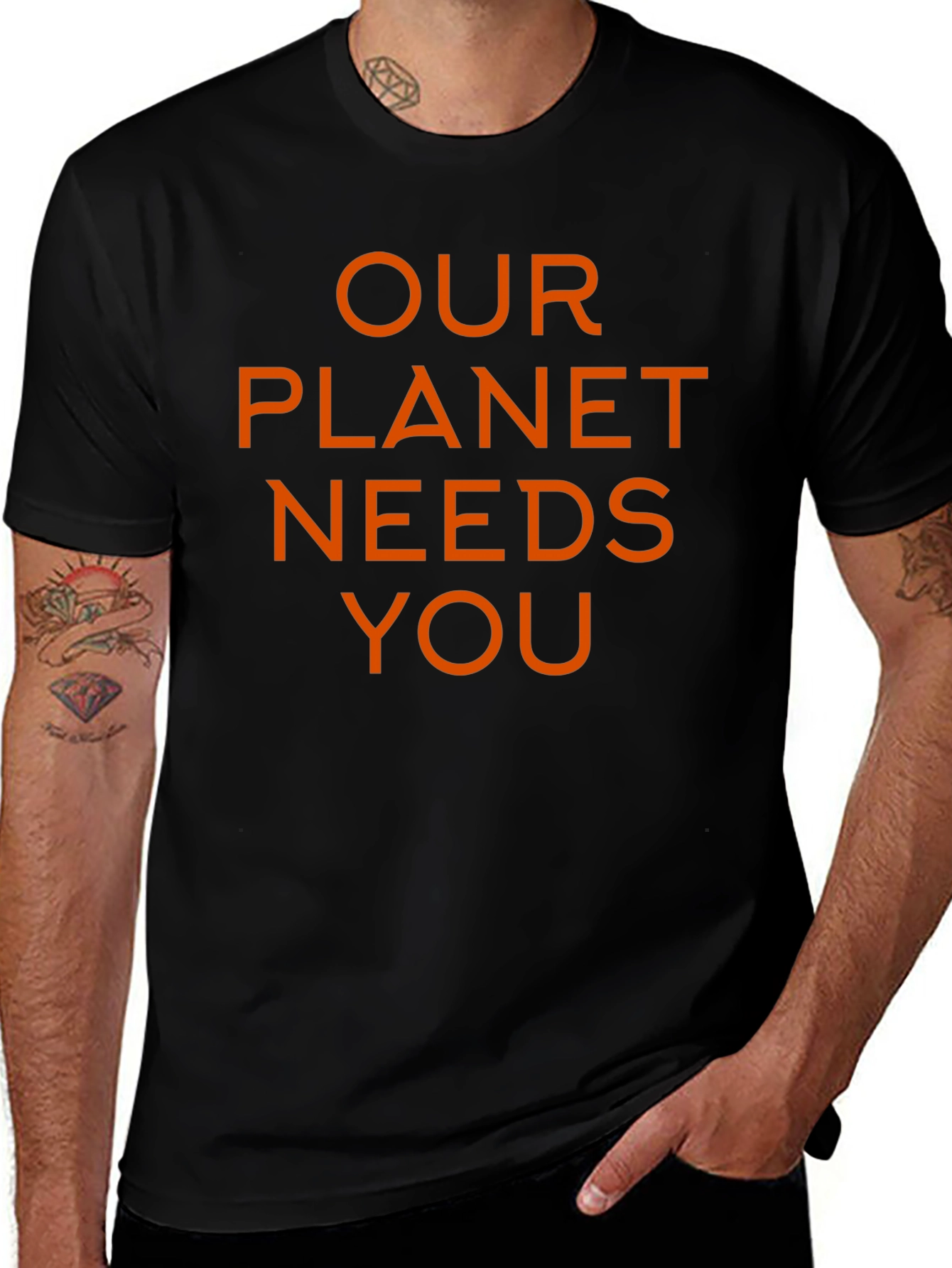 Our Planet Needs You T-Shirt