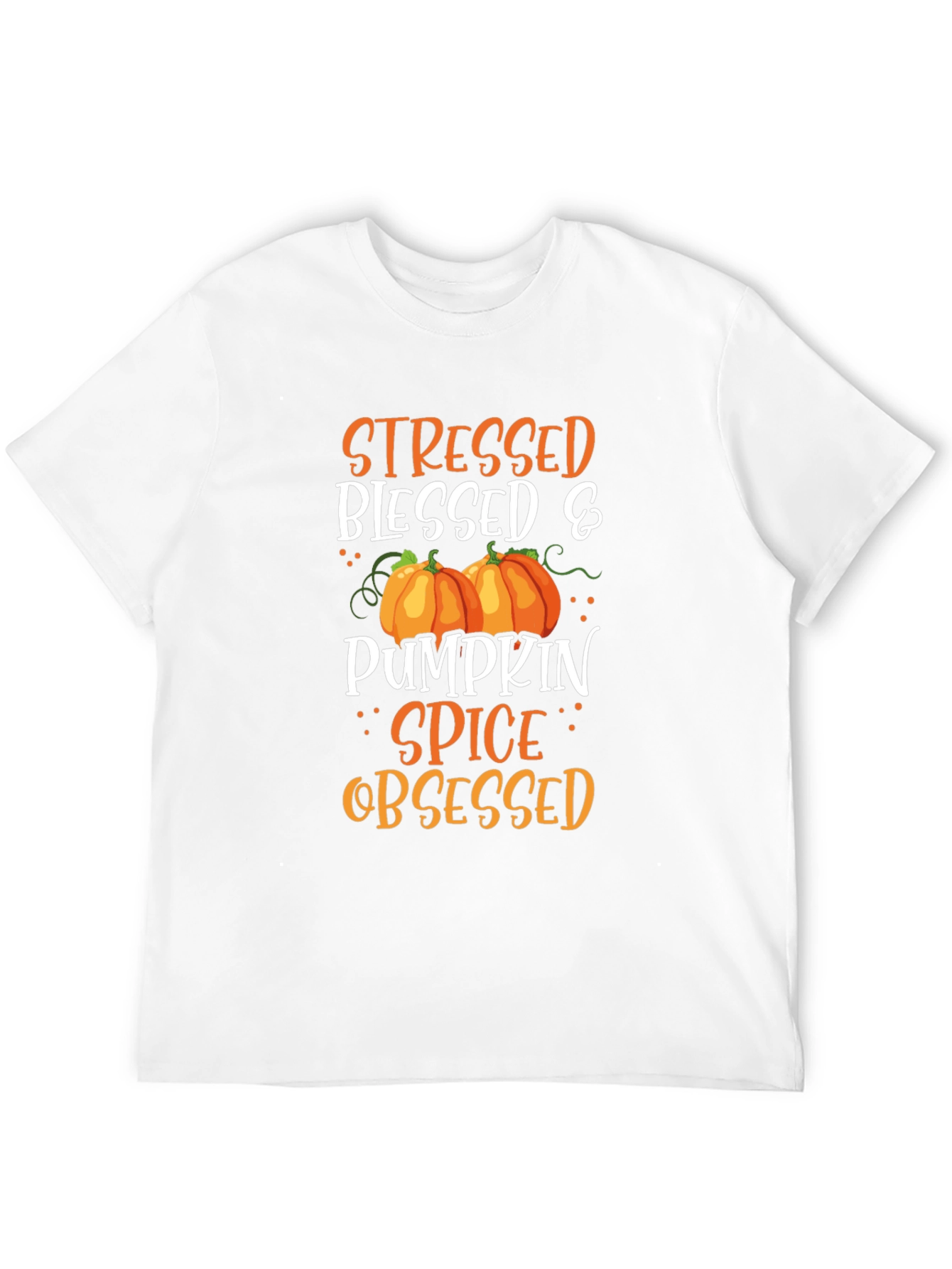 Stressed Blessed & Pumpkin Spice Obsessed T-Shirt