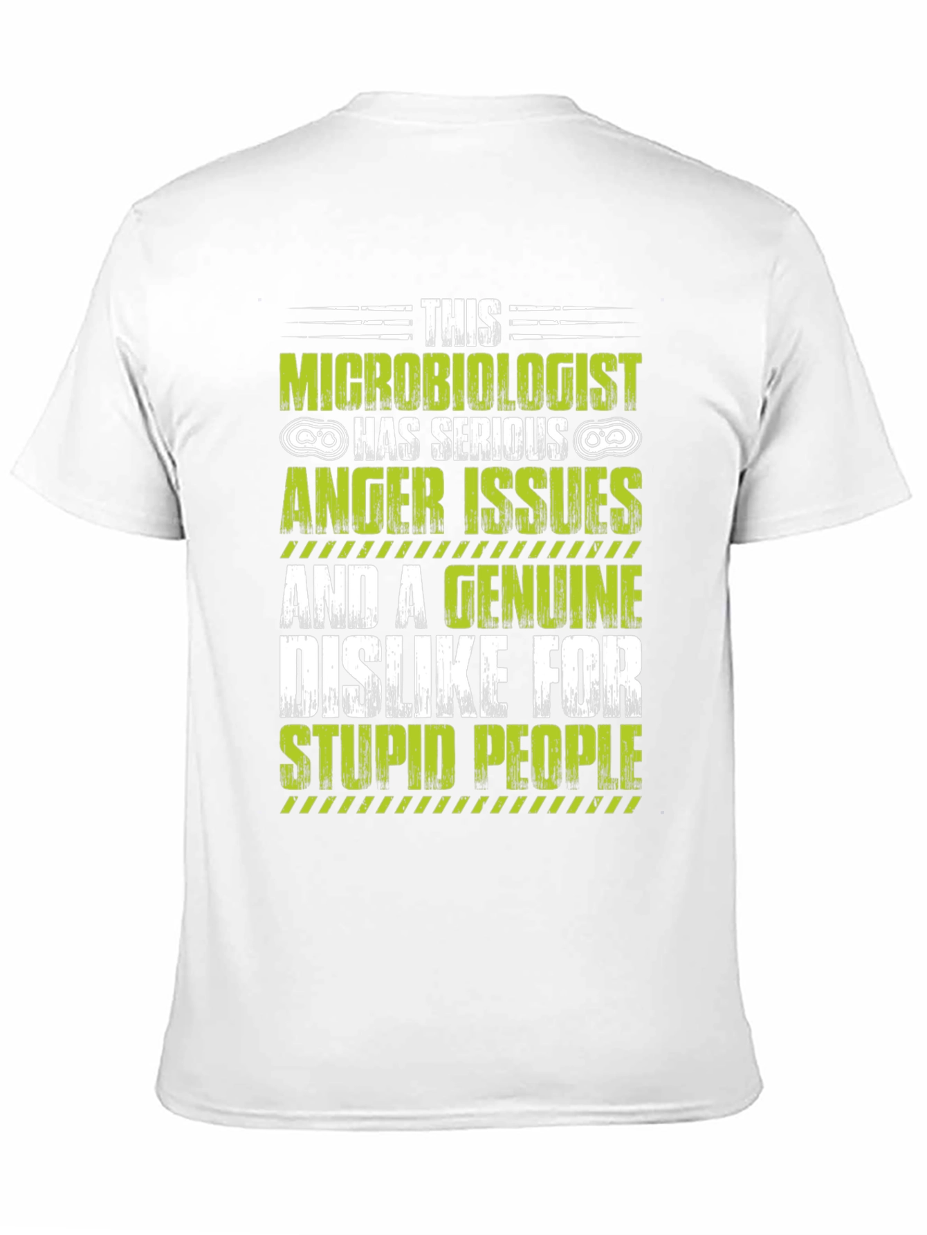 Microbiologist Anger Issues Graphic T-Shirt