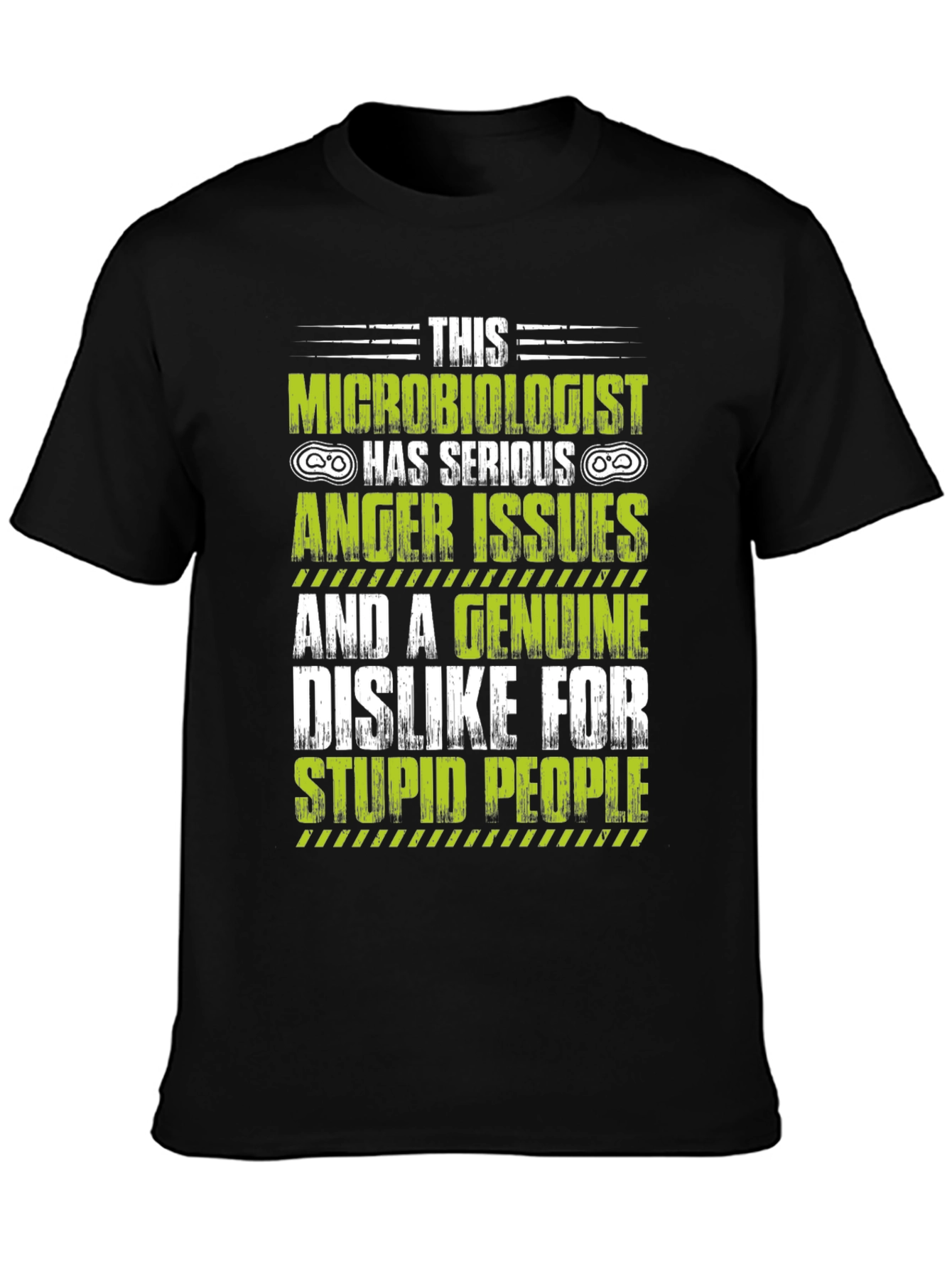 Microbiologist Anger Issues Graphic T-Shirt