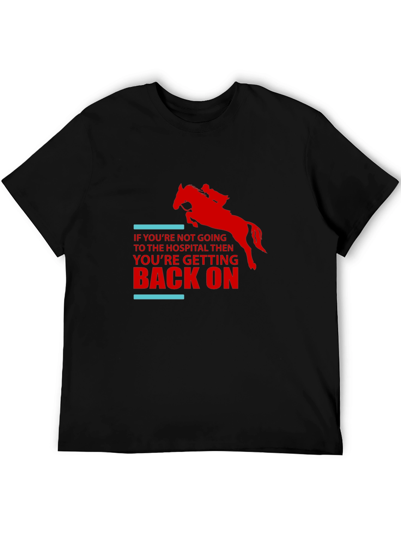 Horseback Riding T-Shirt - Get Back On