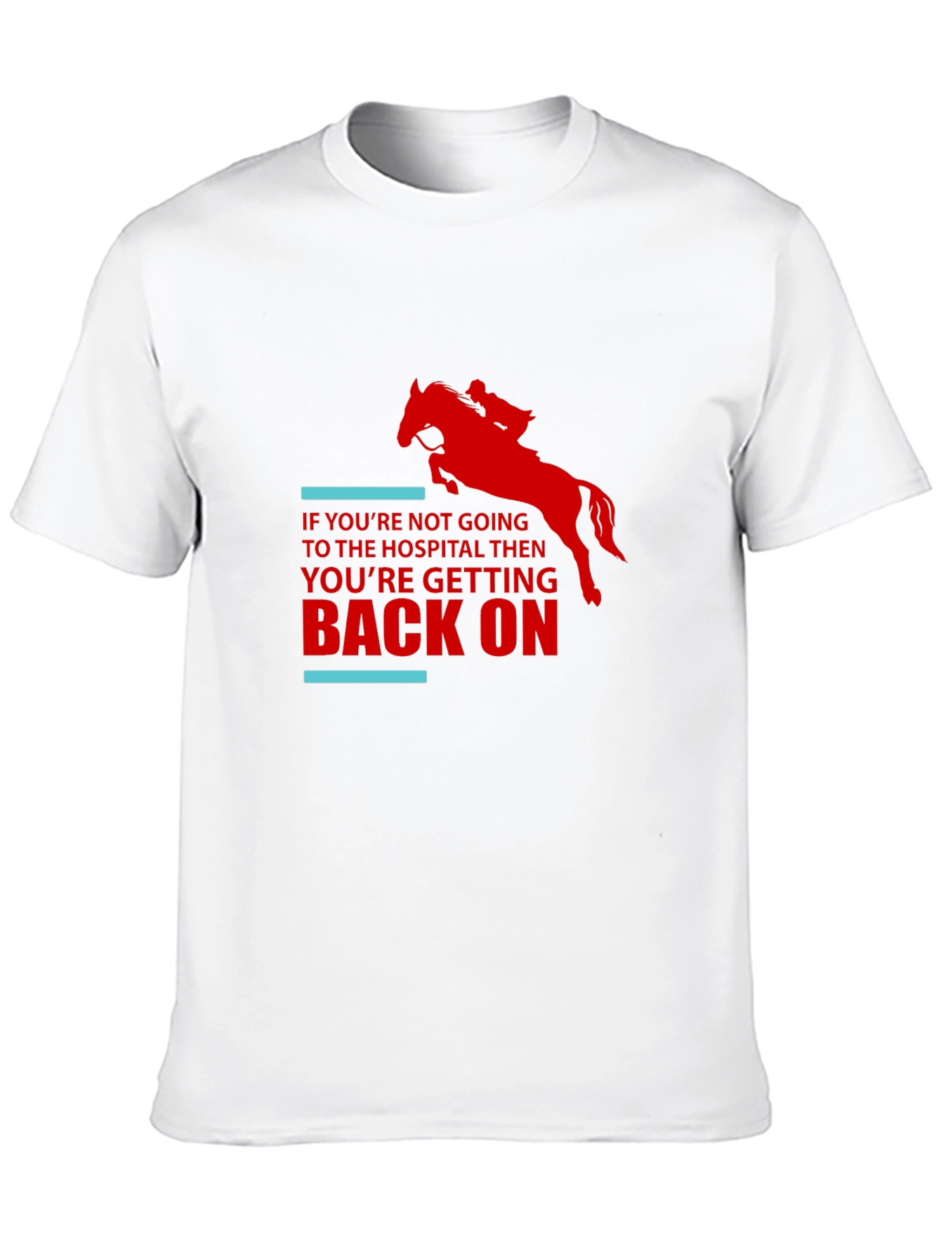 Horseback Riding T-Shirt - Get Back On