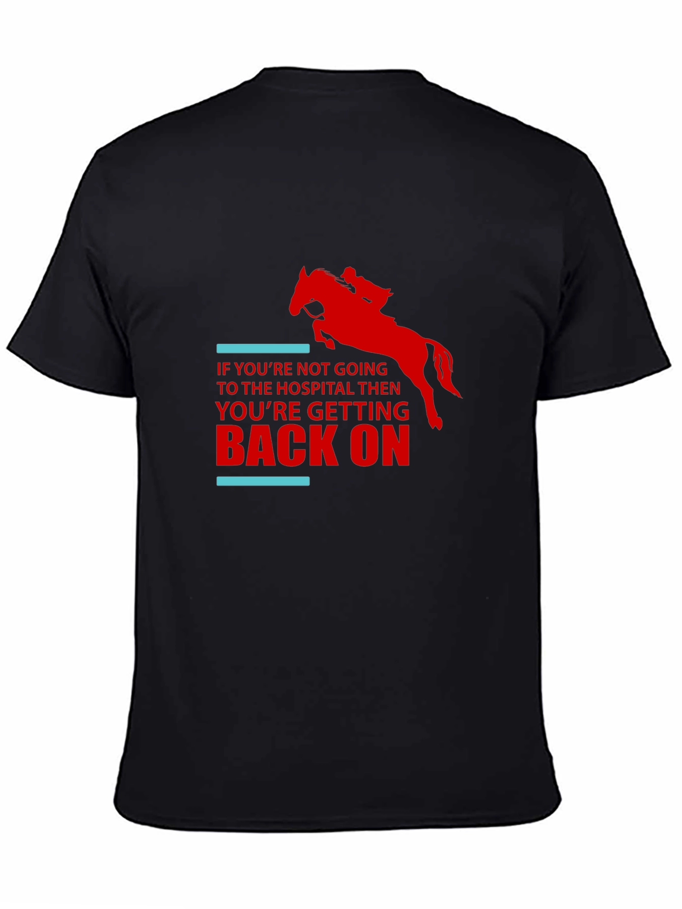 Horseback Riding T-Shirt - Get Back On