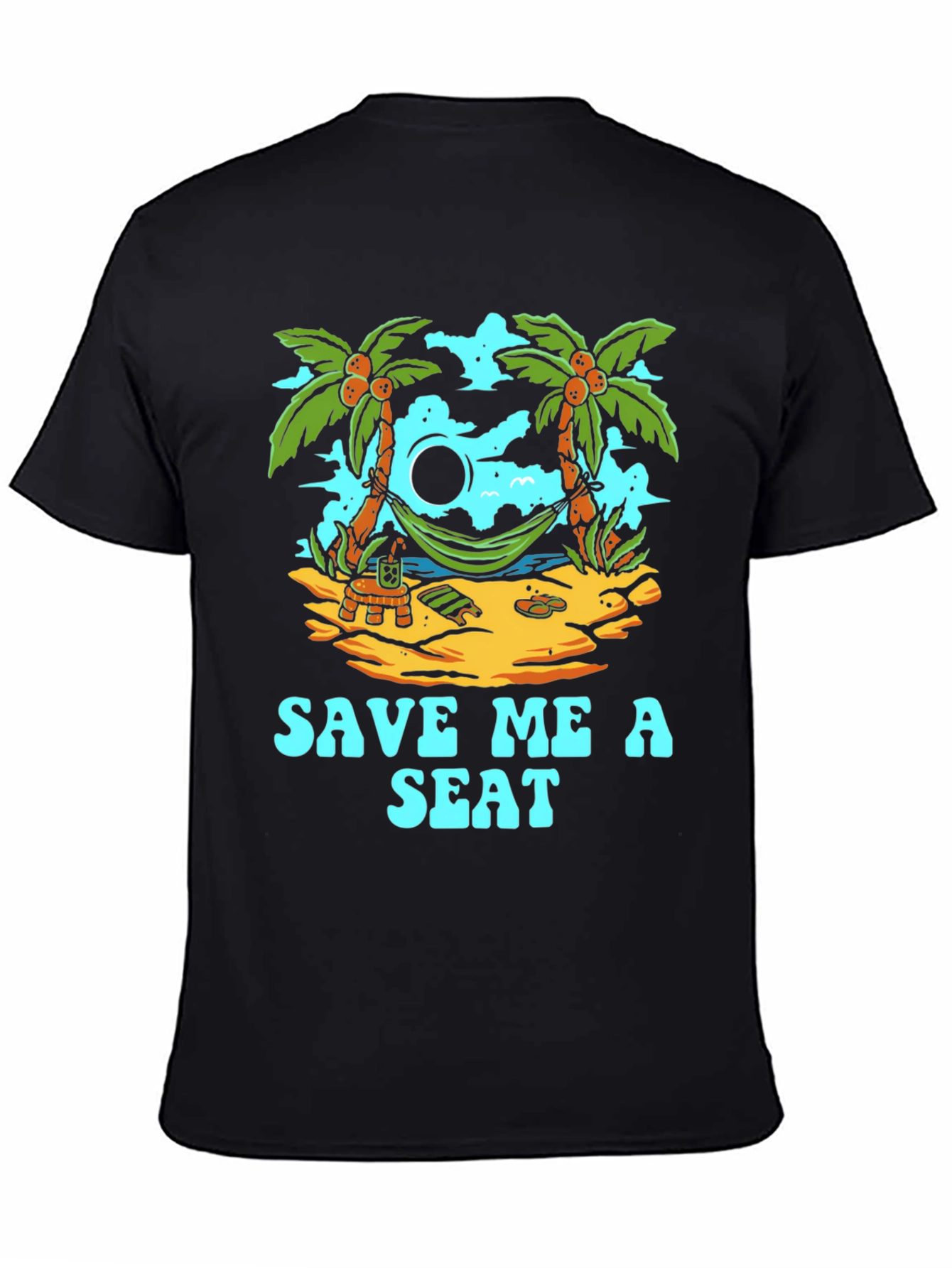 Tropical Beach Save Me a Seat T-Shirt