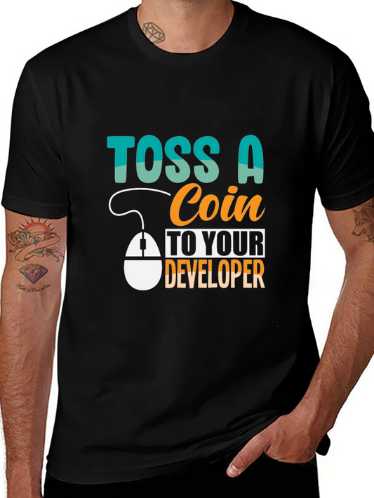 Toss a Coin to Your Developer T-Shirt