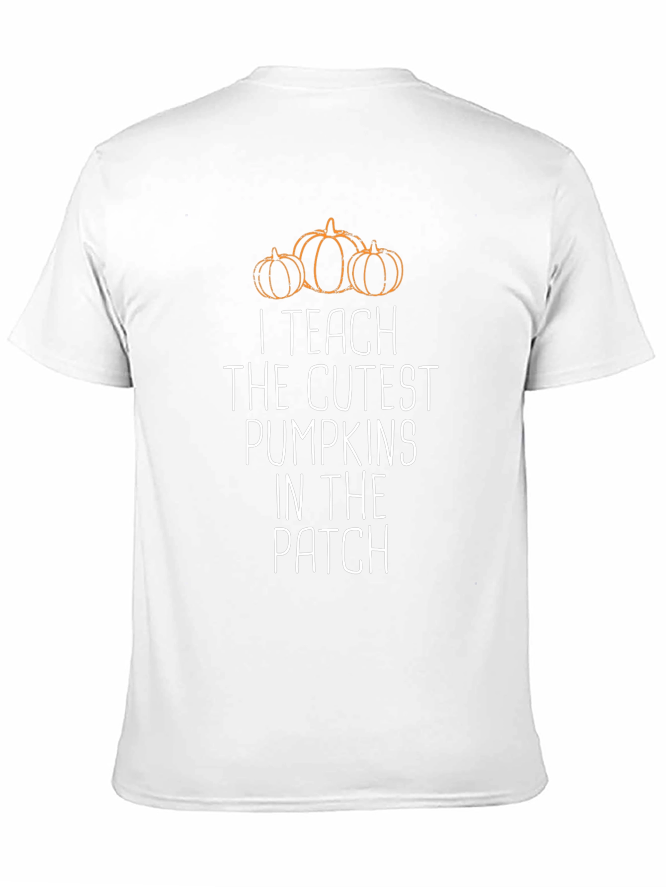 I Teach Cutest Pumpkins T-Shirt