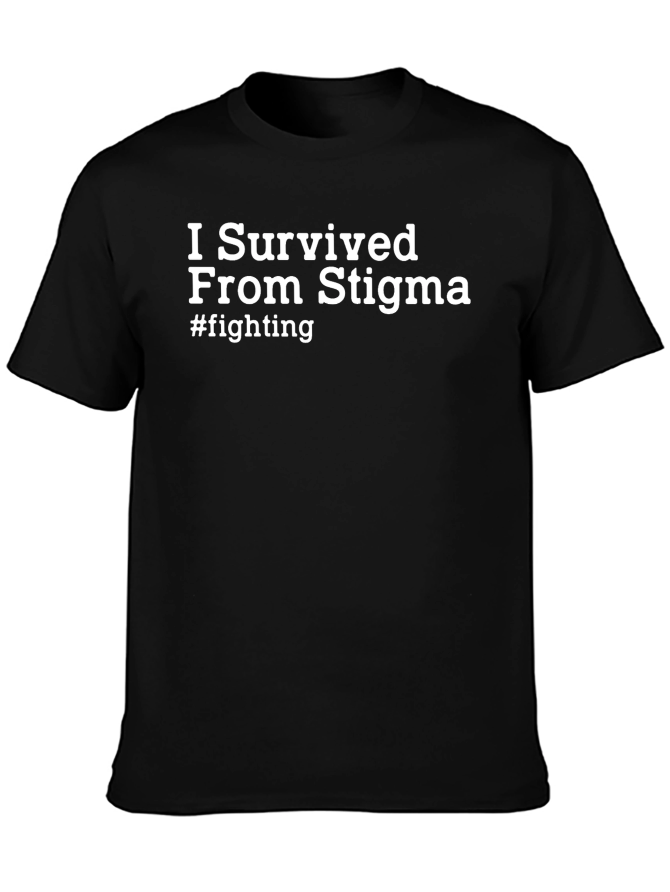 I Survived From Stigma T-Shirt