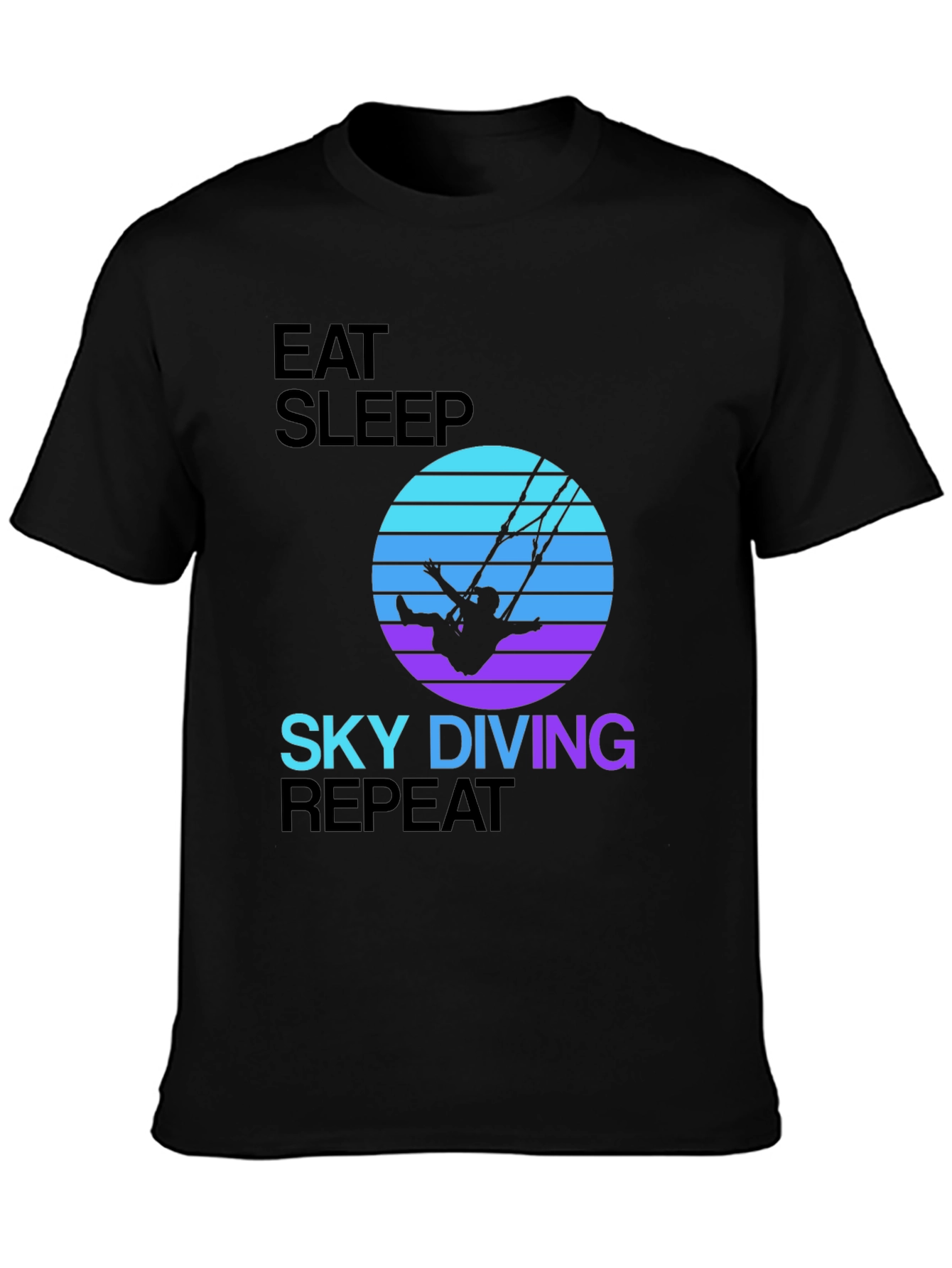 Eat Sleep Sky Diving Repeat T-Shirt
