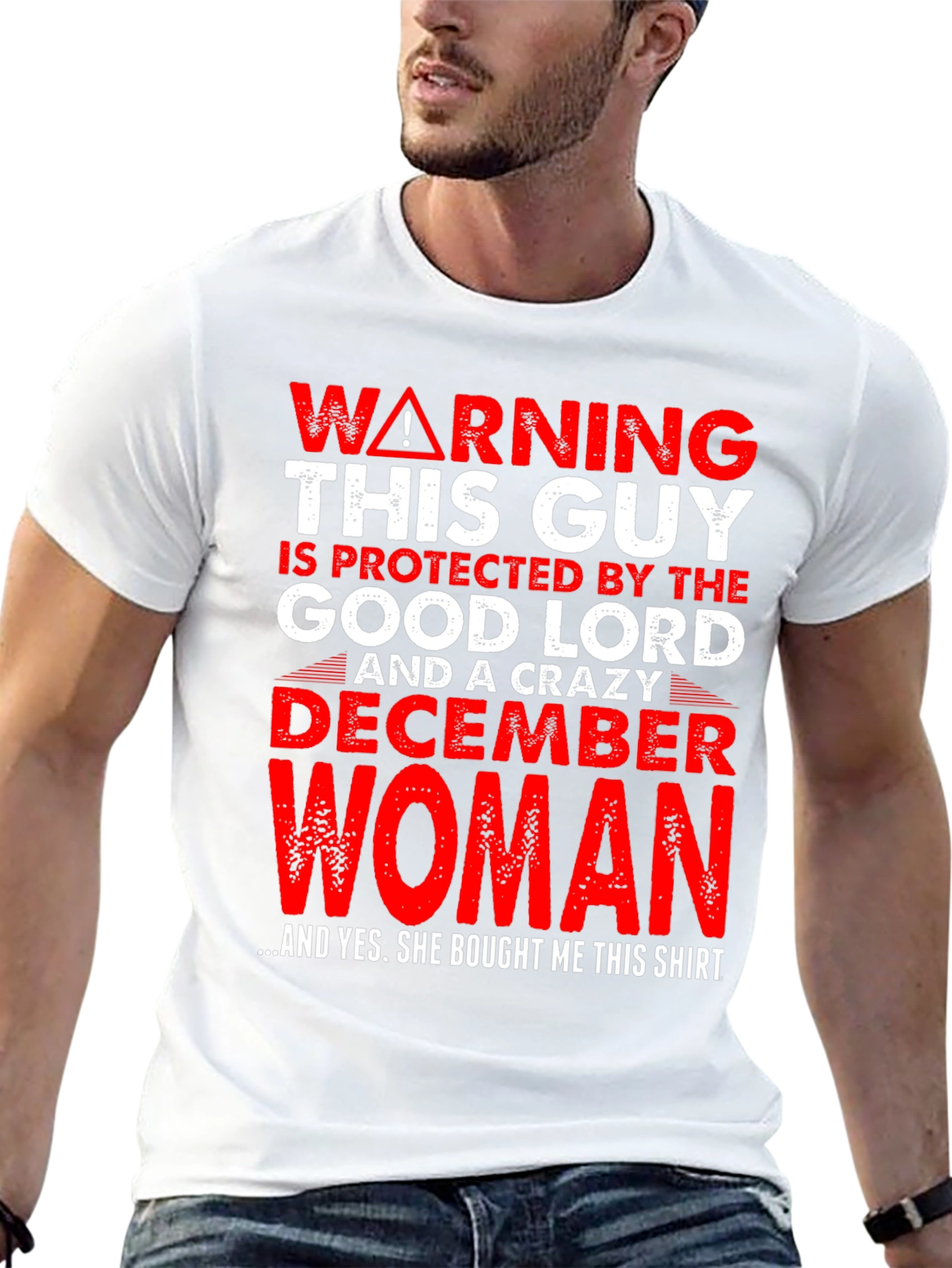 Warning Good Lord December Woman Protected T-Shirt