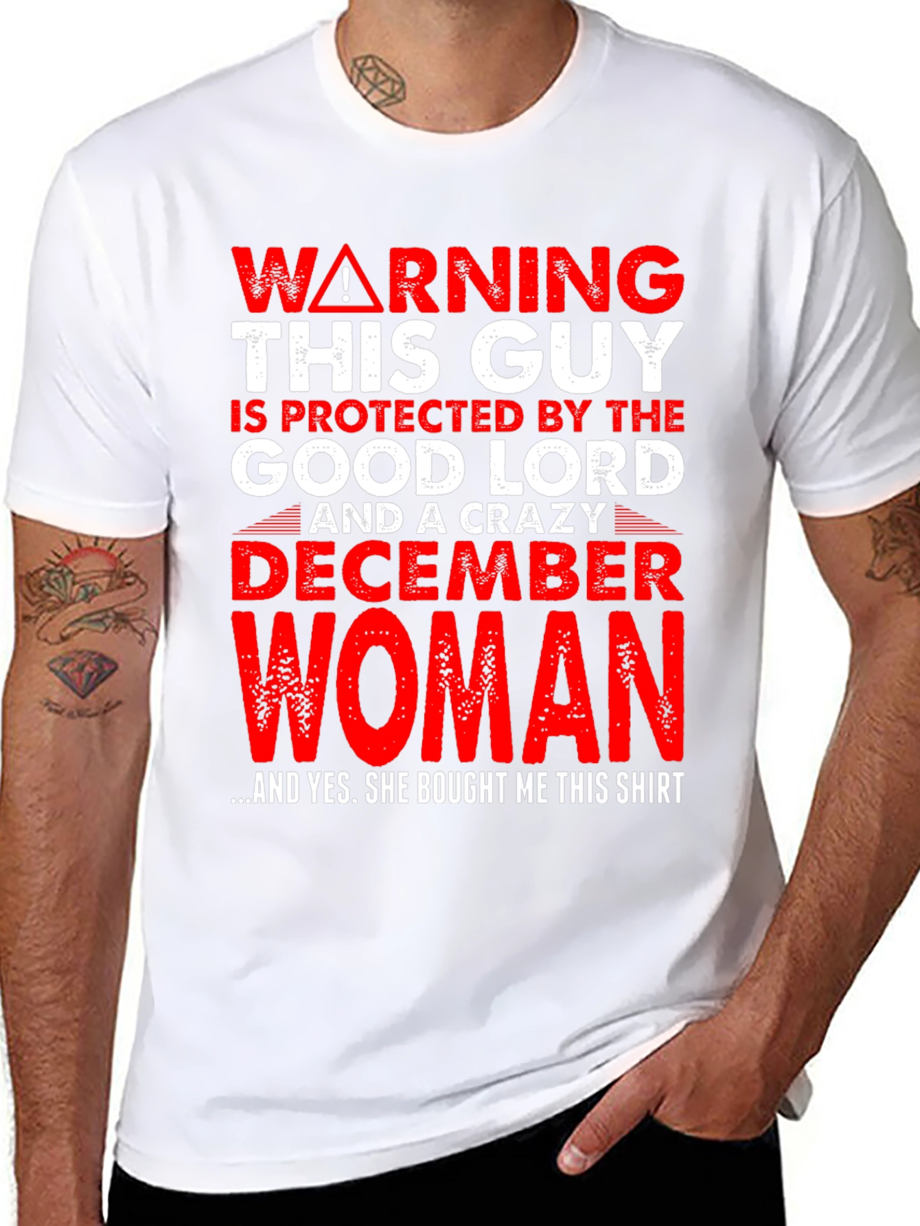 Warning Good Lord December Woman Protected T-Shirt
