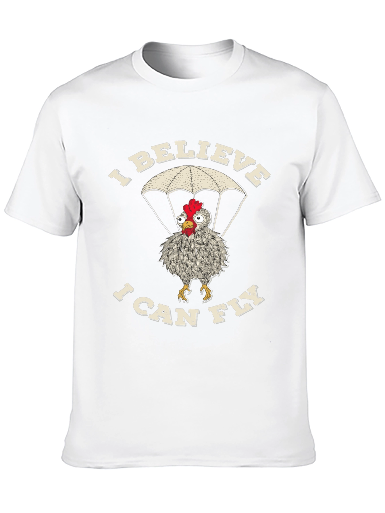 I Believe I Can Fly Chicken T-Shirt
