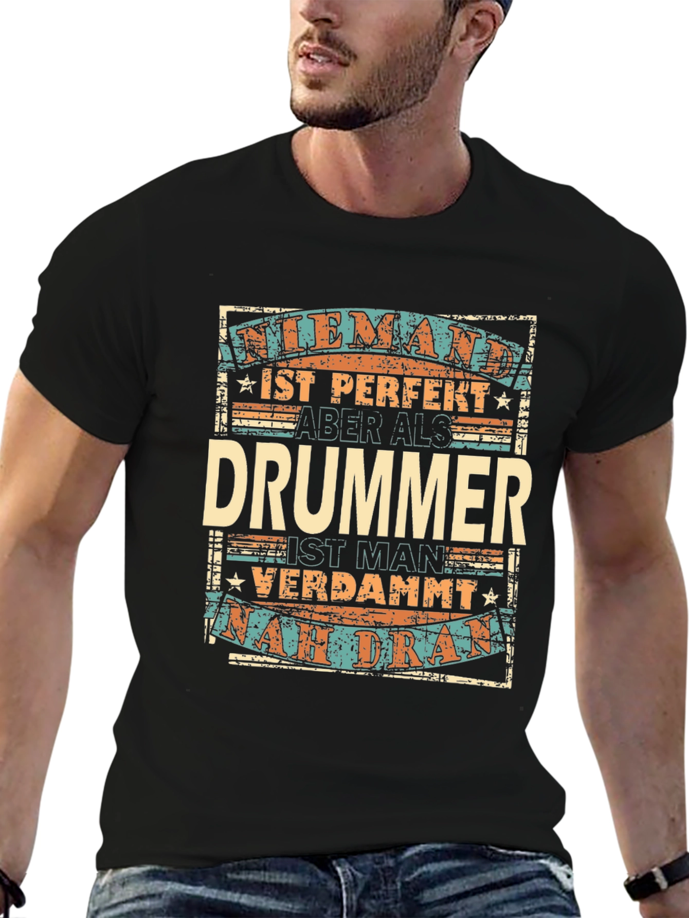 Drummer Perfection T-Shirt - German Text