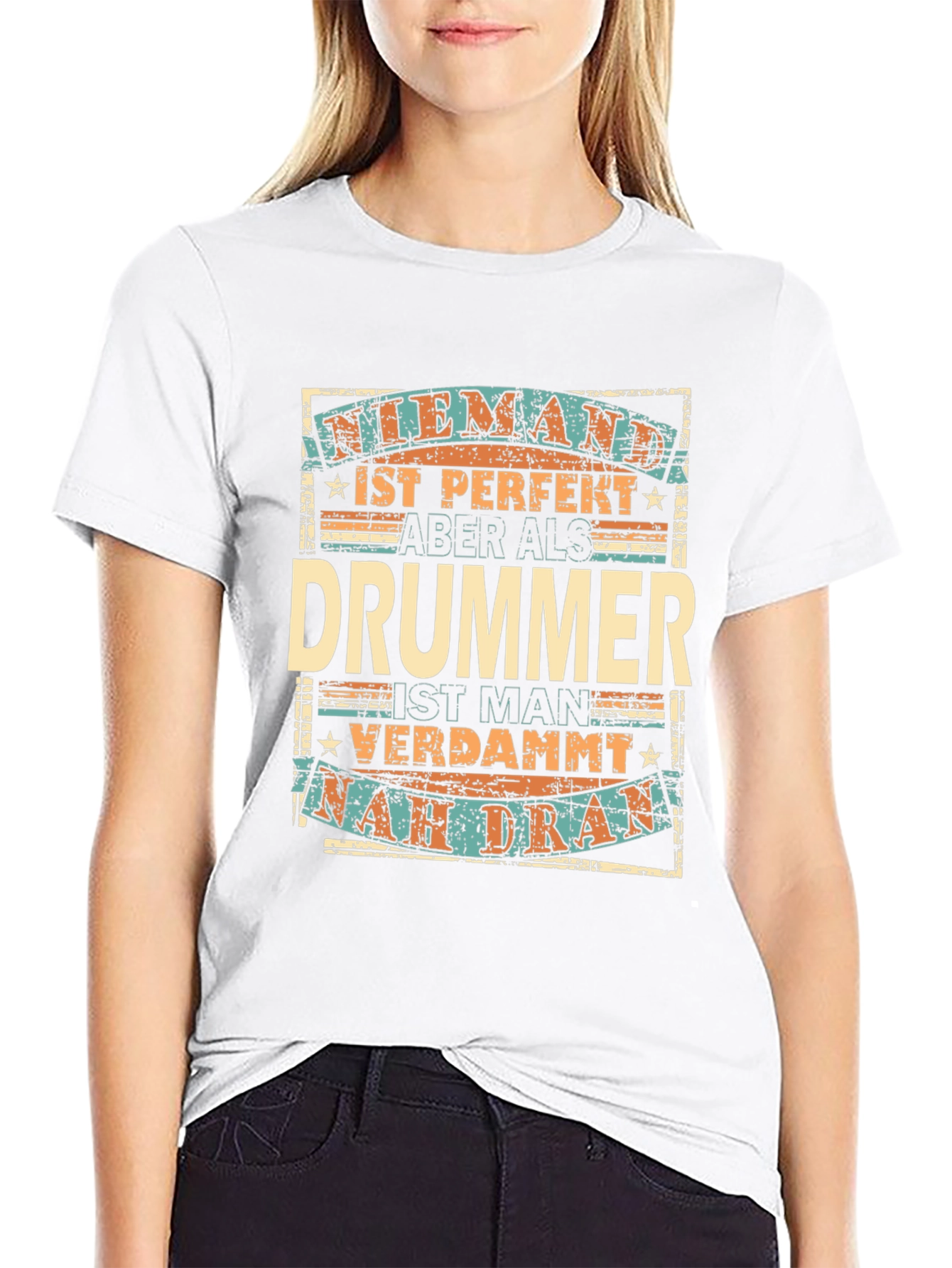 Drummer Perfection T-Shirt - German Text