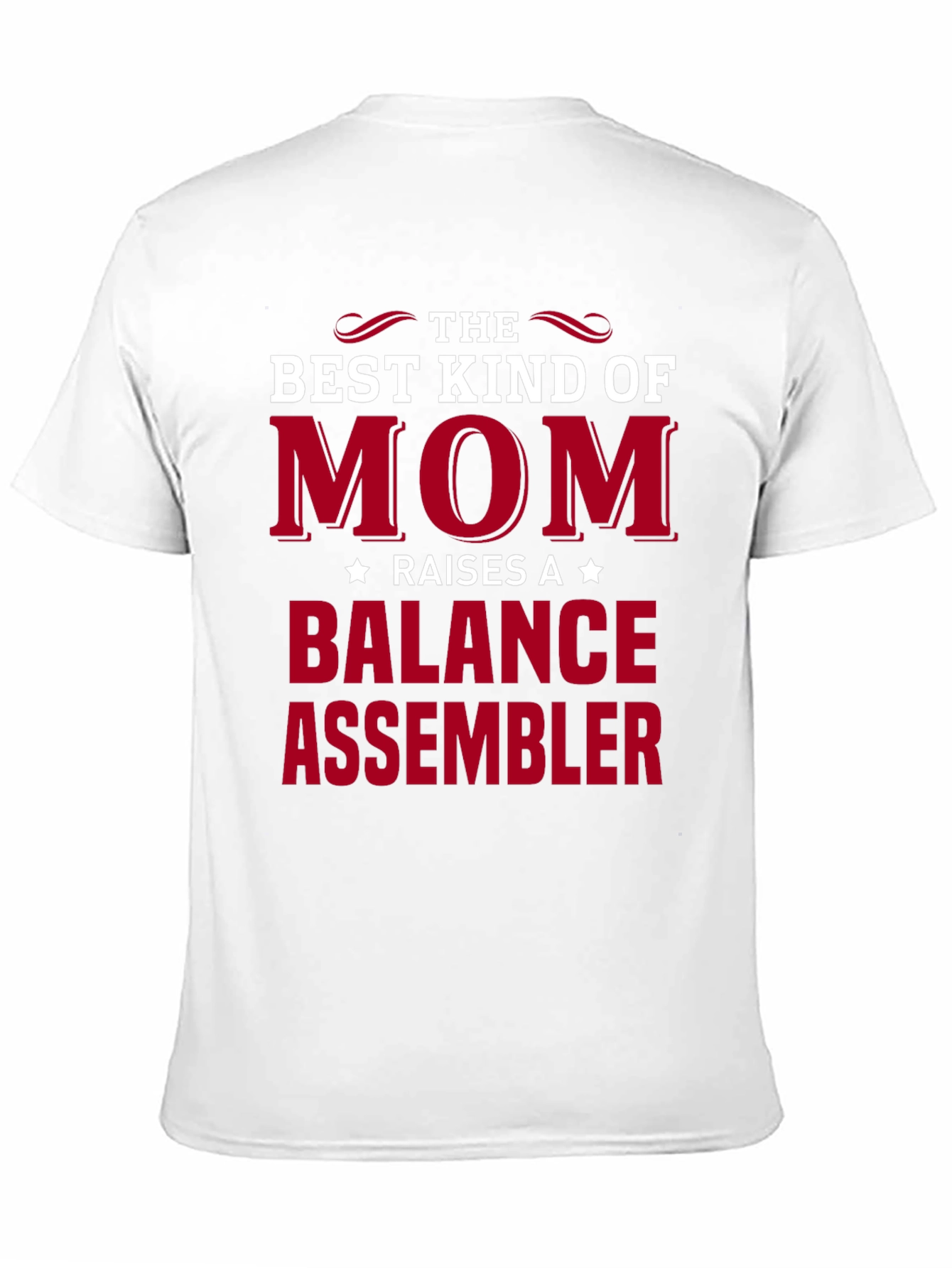 Best Kind of Mom Balance Assembler T-Shirt