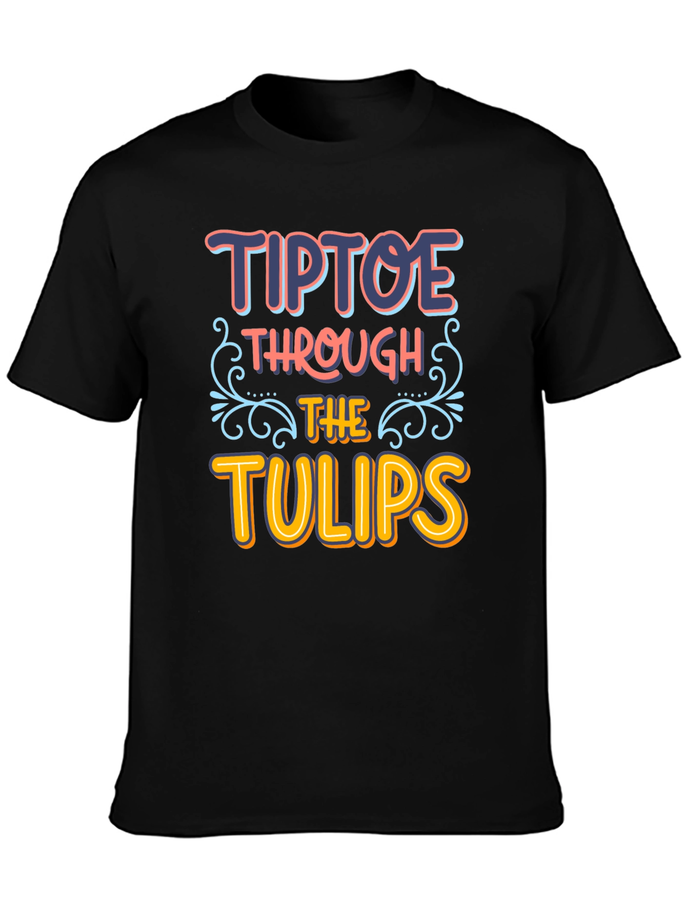 Tiptoe Through the Tulips Graphic T-Shirt