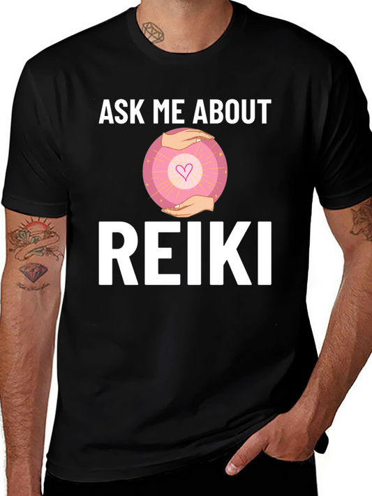 Ask Me About Reiki T-Shirt - Healing Energy Shirt