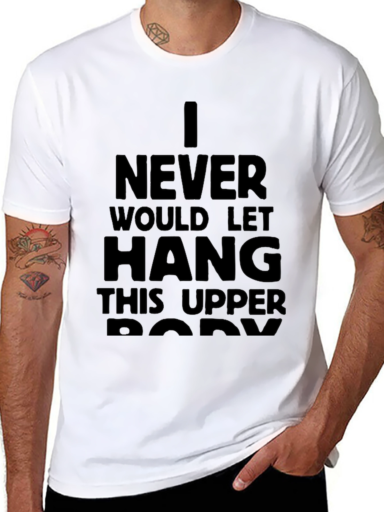 I Never Would Let Hang T-Shirt