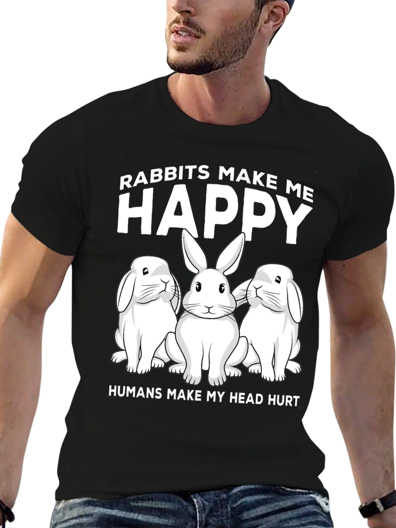 Rabbit Lover T-Shirt: Rabbits Make Me Happy