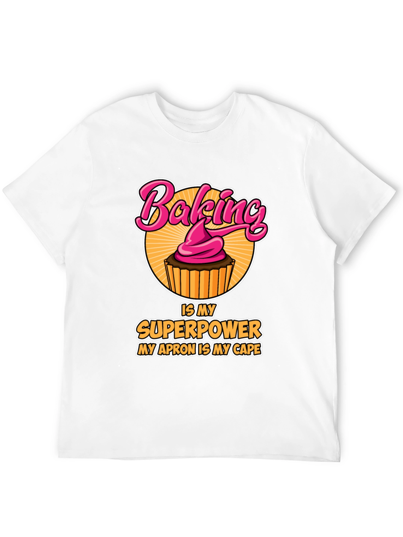 Baking is My Superpower T-Shirt - Funny Baker Tee