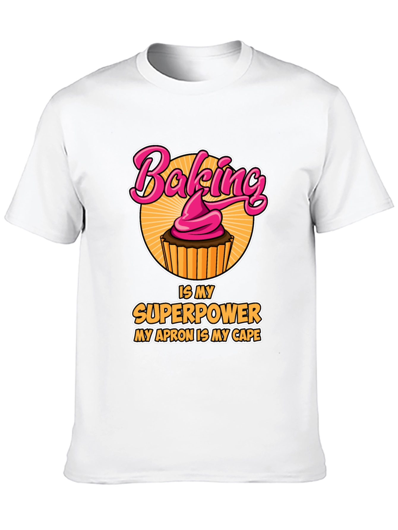 Baking is My Superpower T-Shirt - Funny Baker Tee