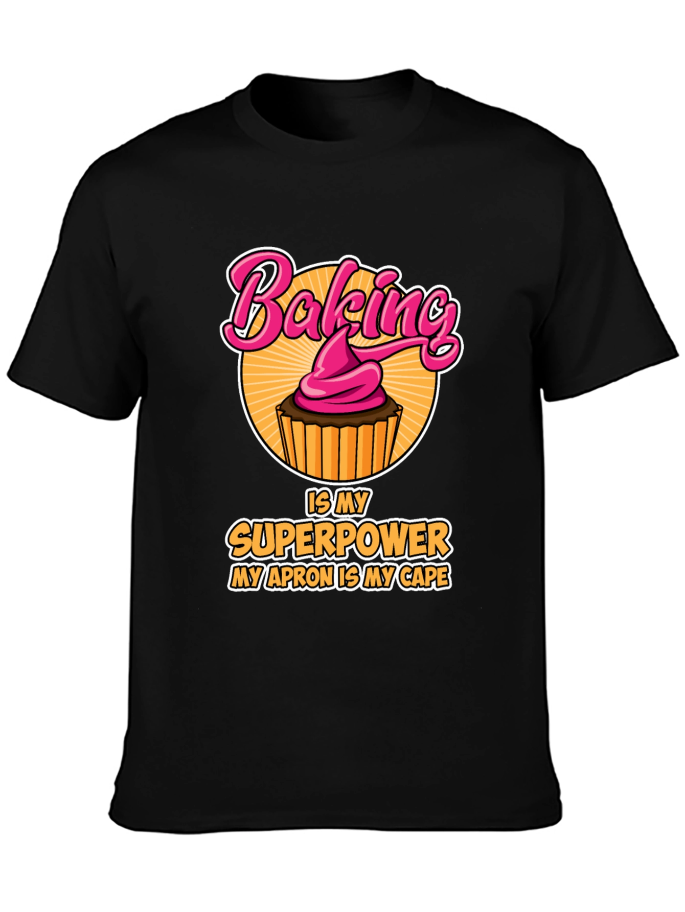 Baking is My Superpower T-Shirt - Funny Baker Tee
