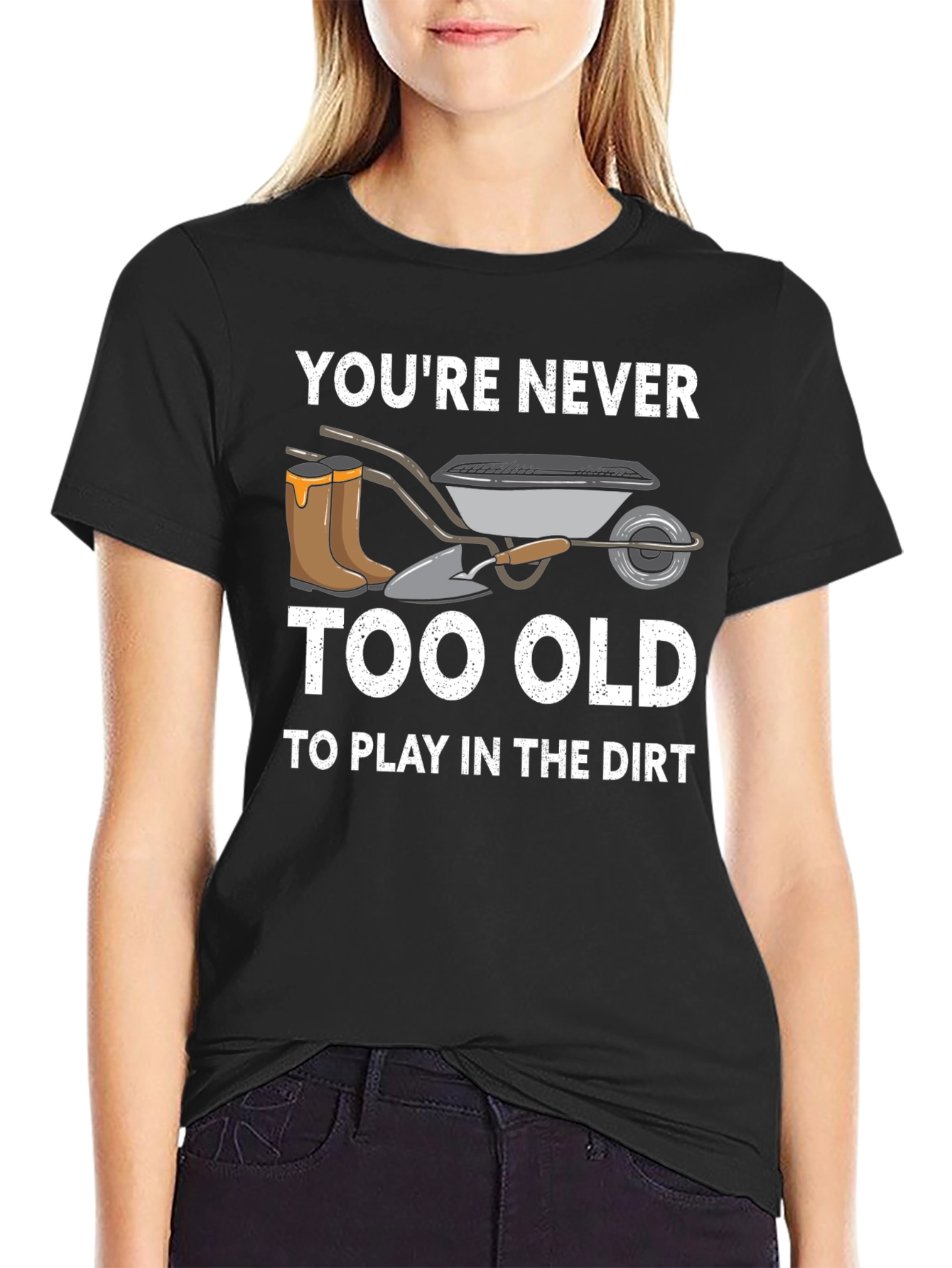 Never Too Old Gardening T-Shirt