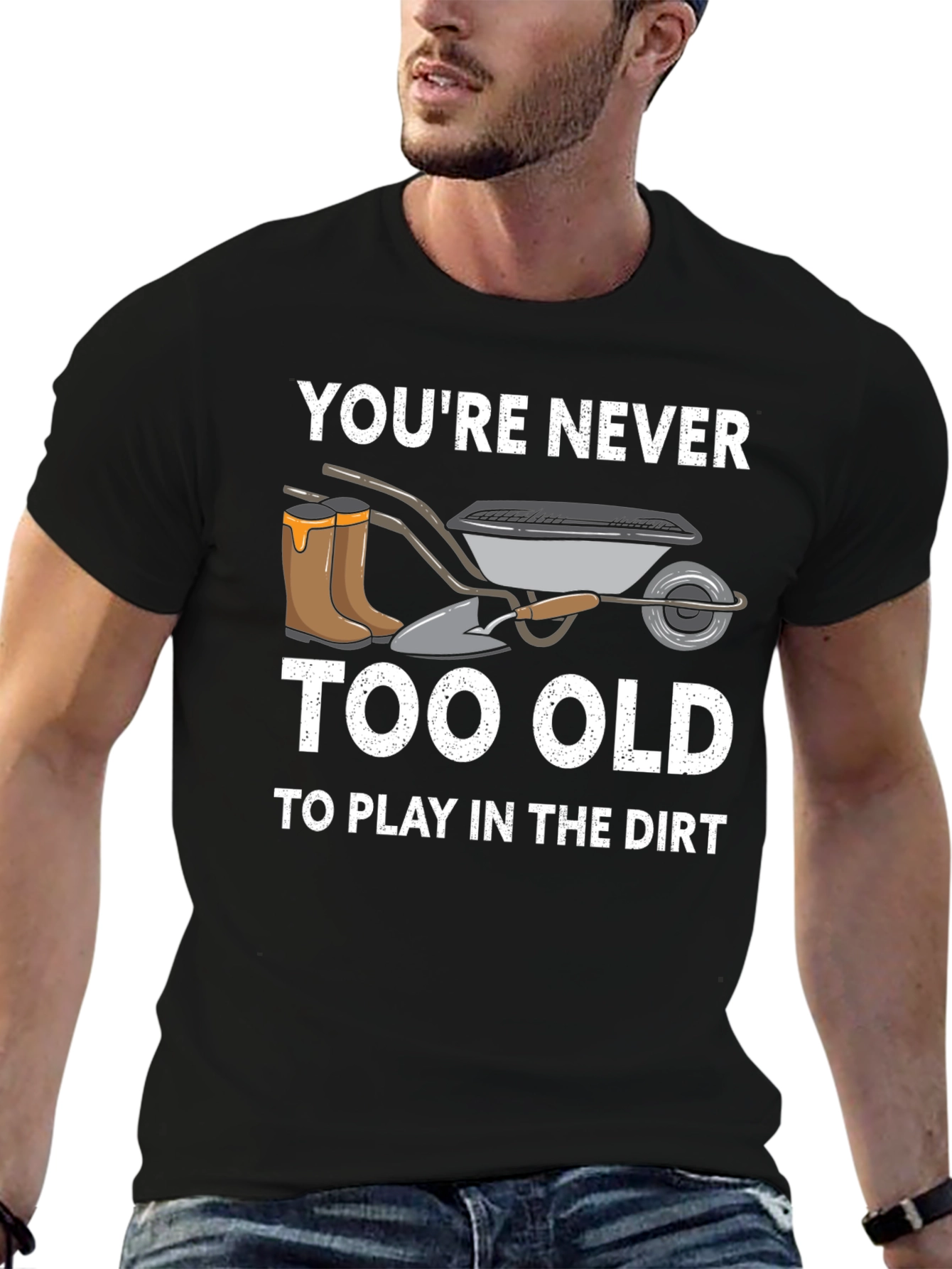 Never Too Old Gardening T-Shirt
