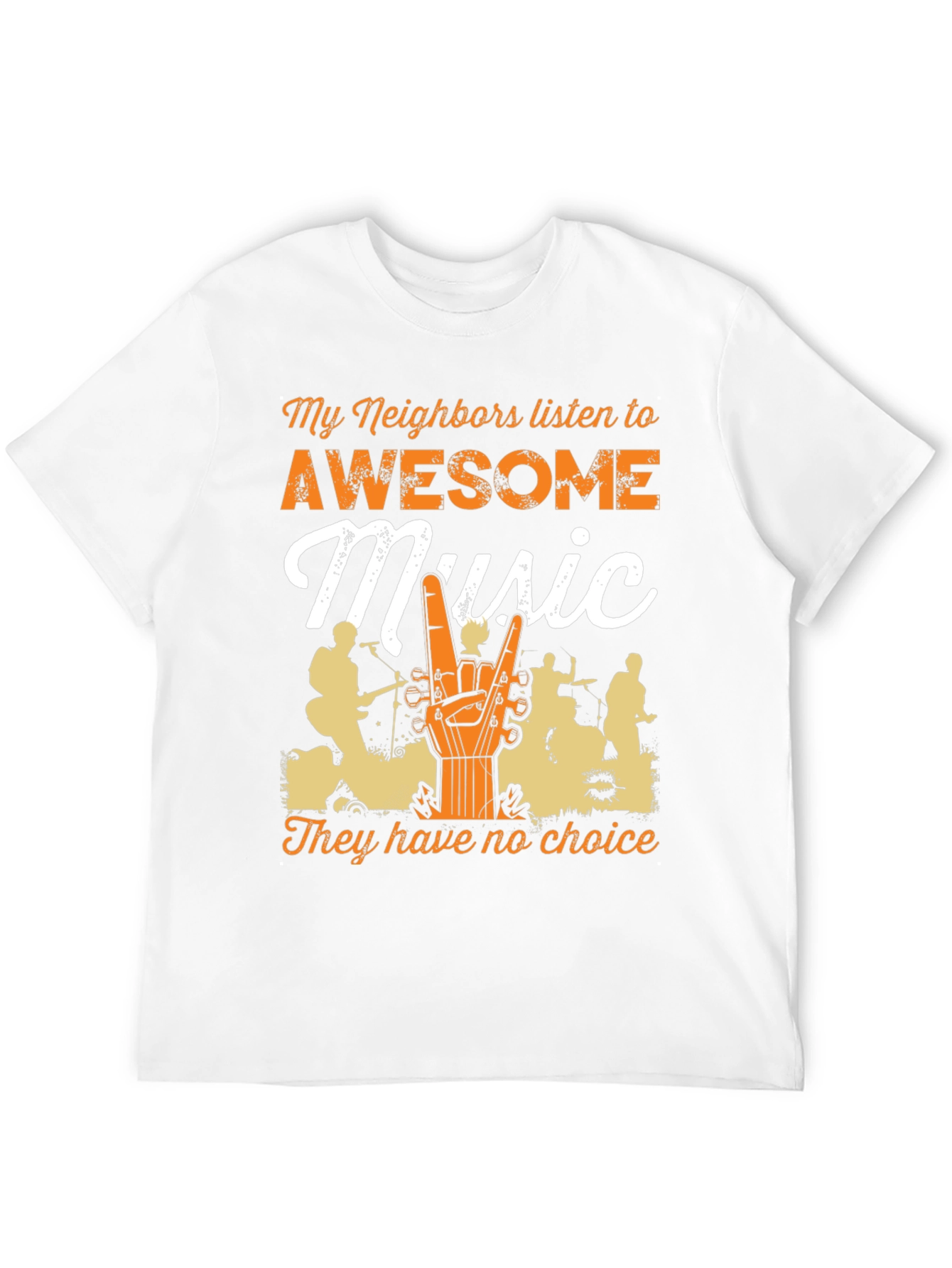 Awesome Music T-Shirt - Funny Neighbor Tee