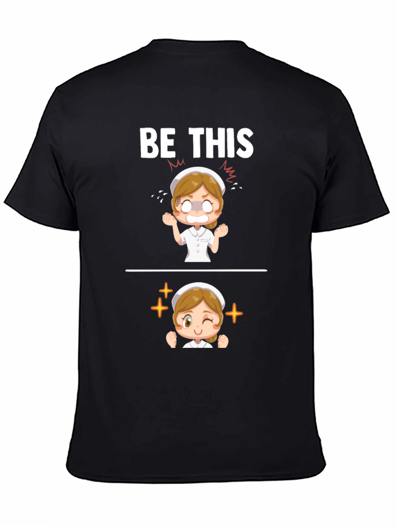 Be This Nurse Graphic T-Shirt - Funny Nursing Tee