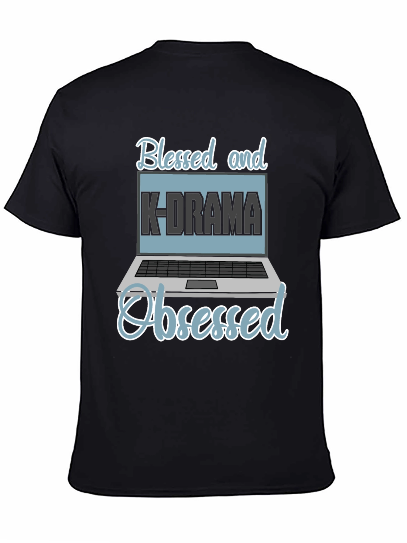 Blessed and K-Drama Obsessed T-Shirt