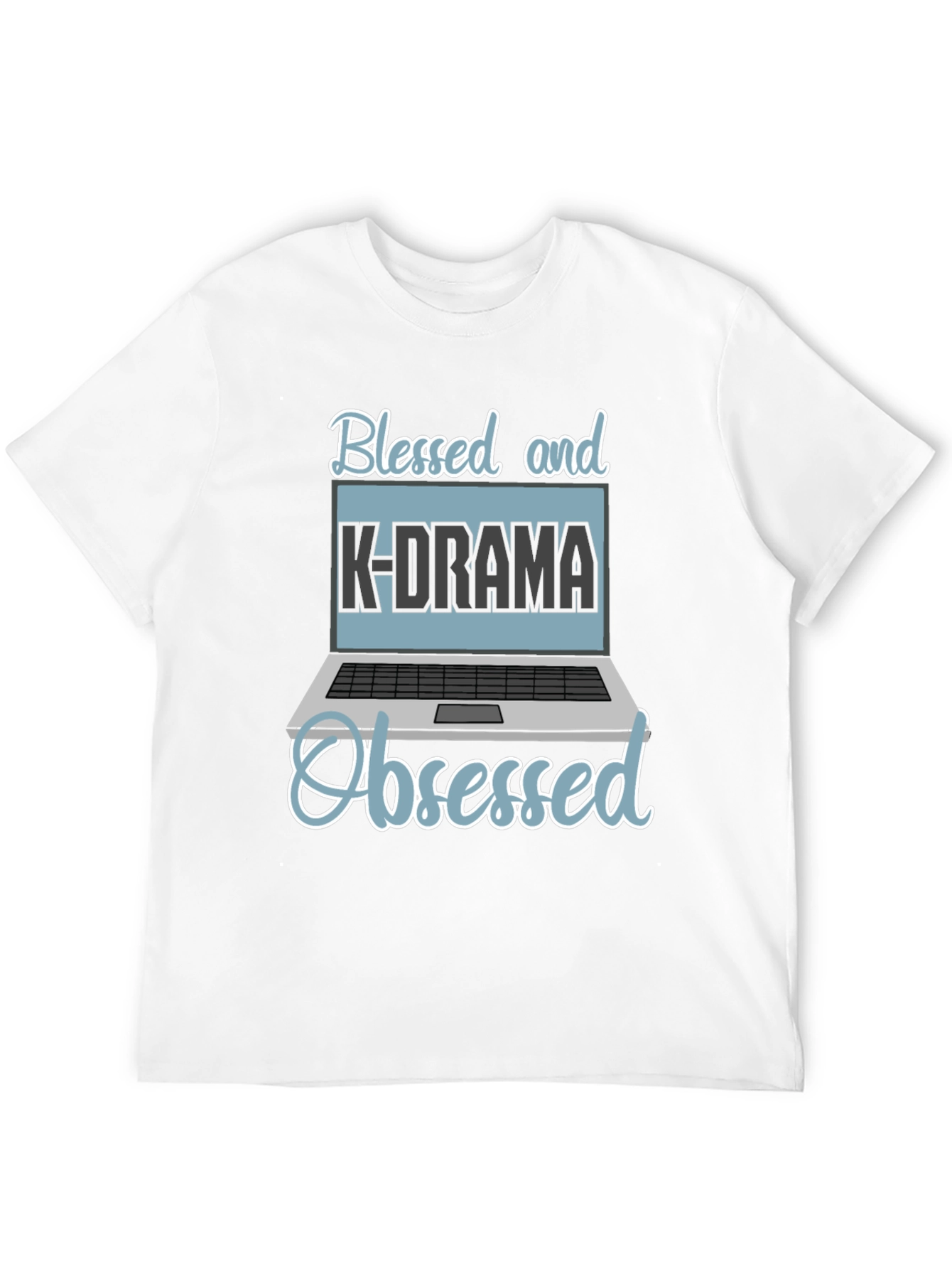 Blessed and K-Drama Obsessed T-Shirt
