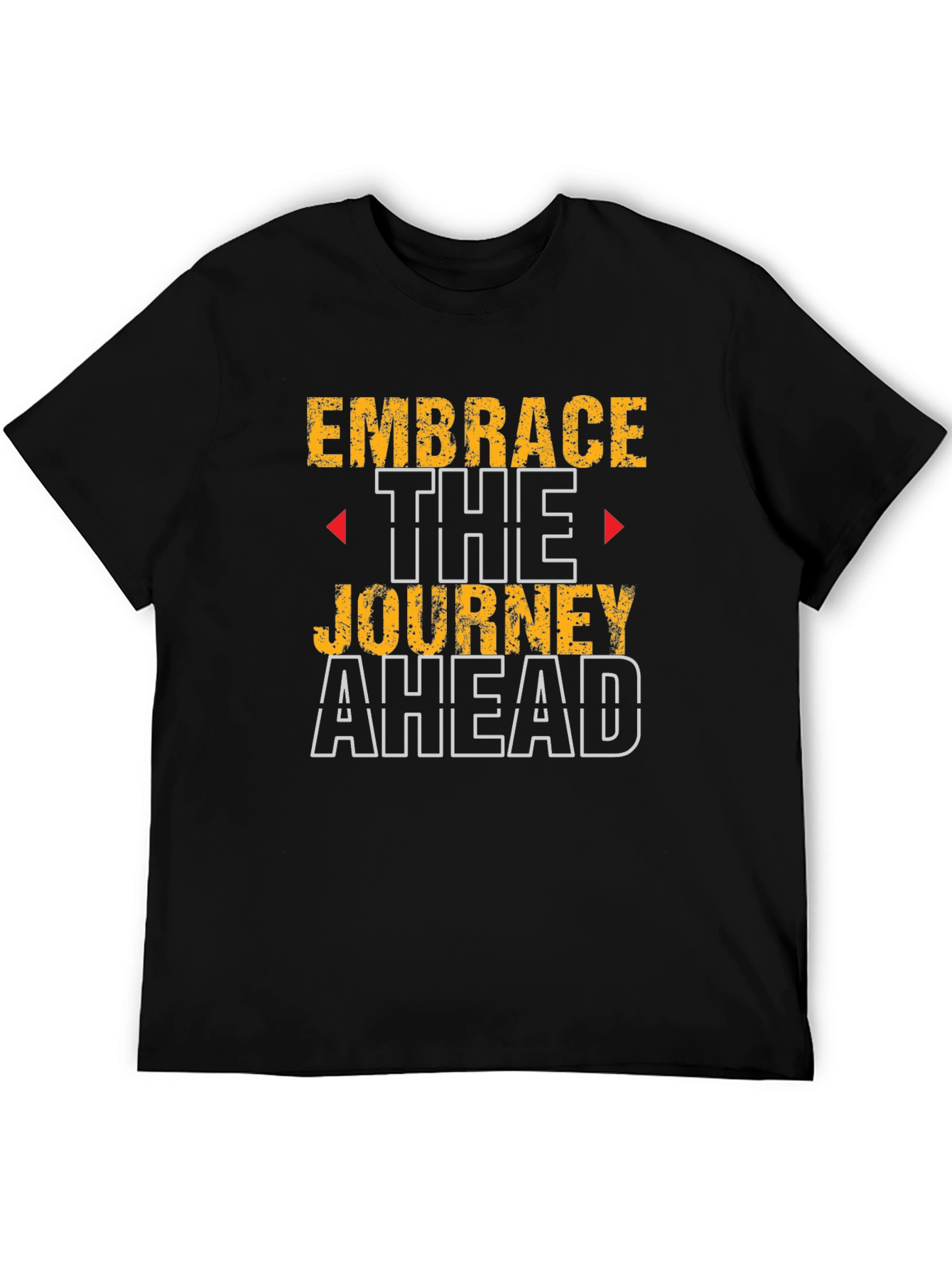 Embrace The Journey Ahead Graphic T-Shirt