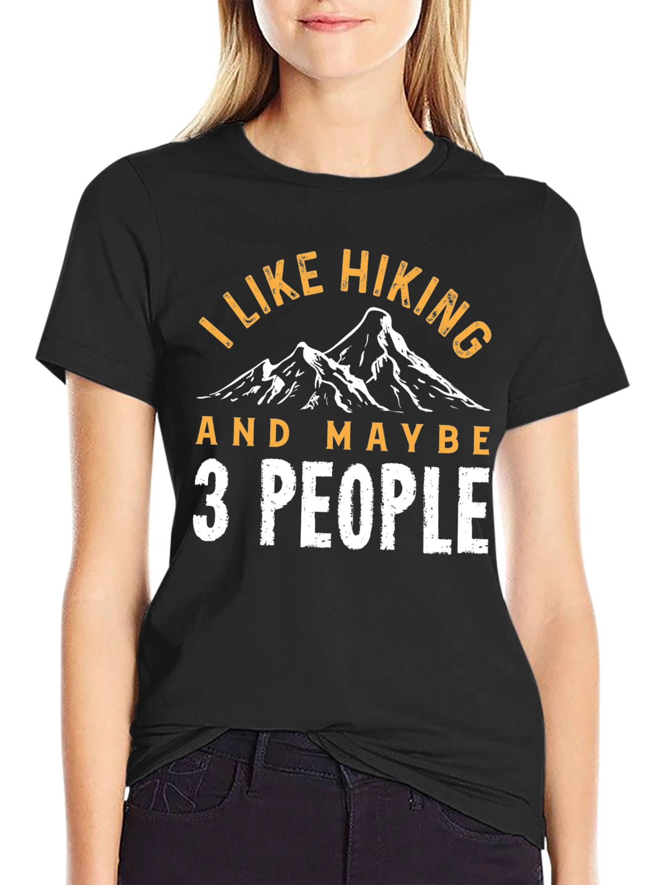 I Like Hiking and Maybe 3 People Graphic Tee